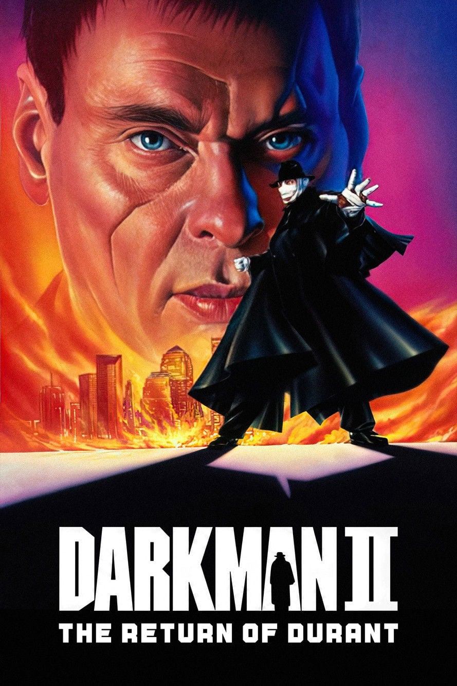Darkman II: The Return of Durant (1995) - 映画