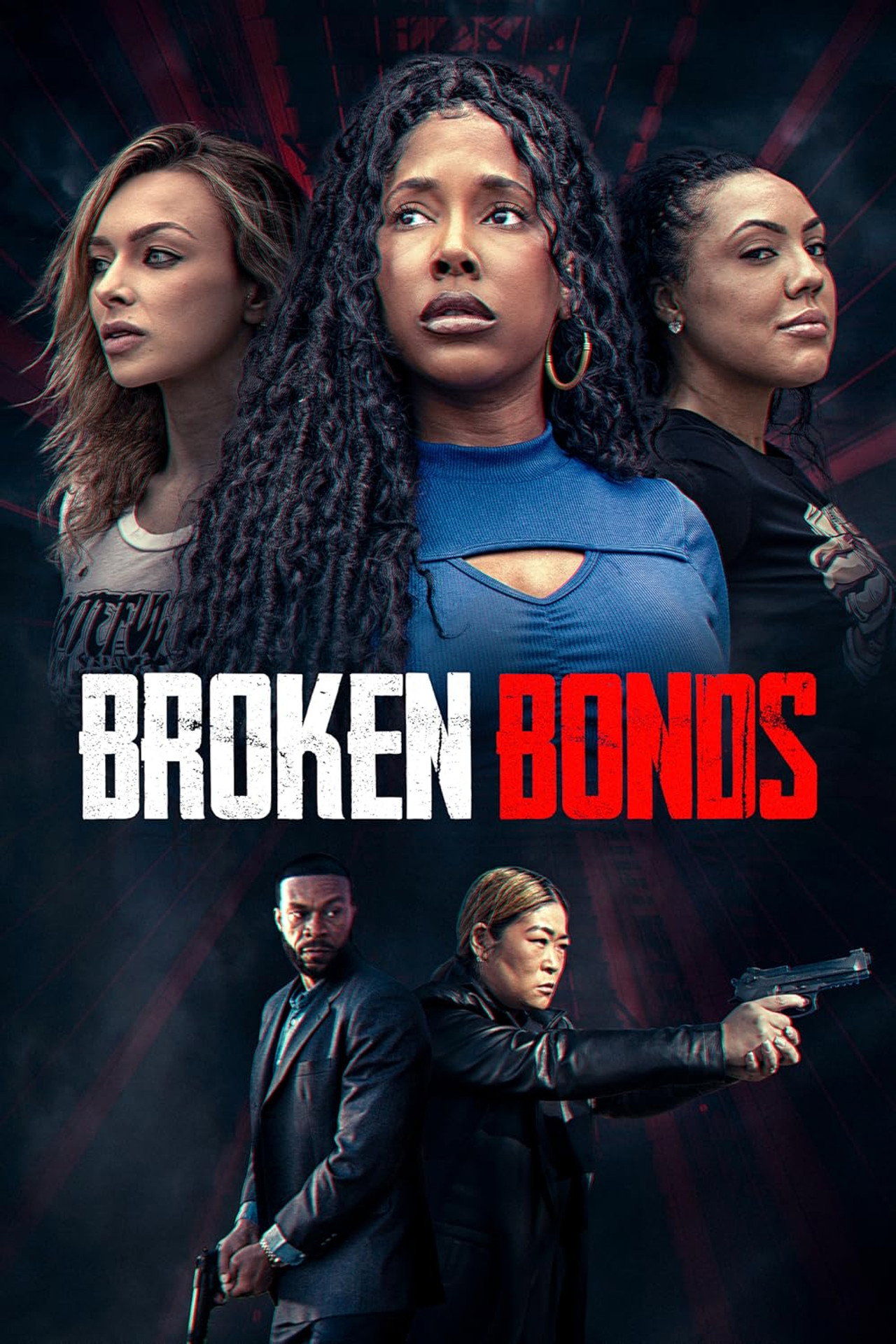 Broken Bonds (2026) - Movie