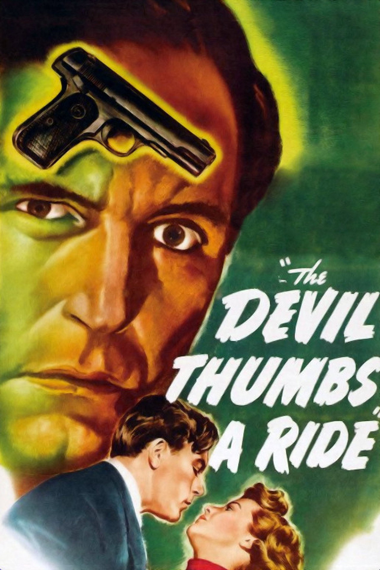 The Devil Thumbs A Ride (1947) poster