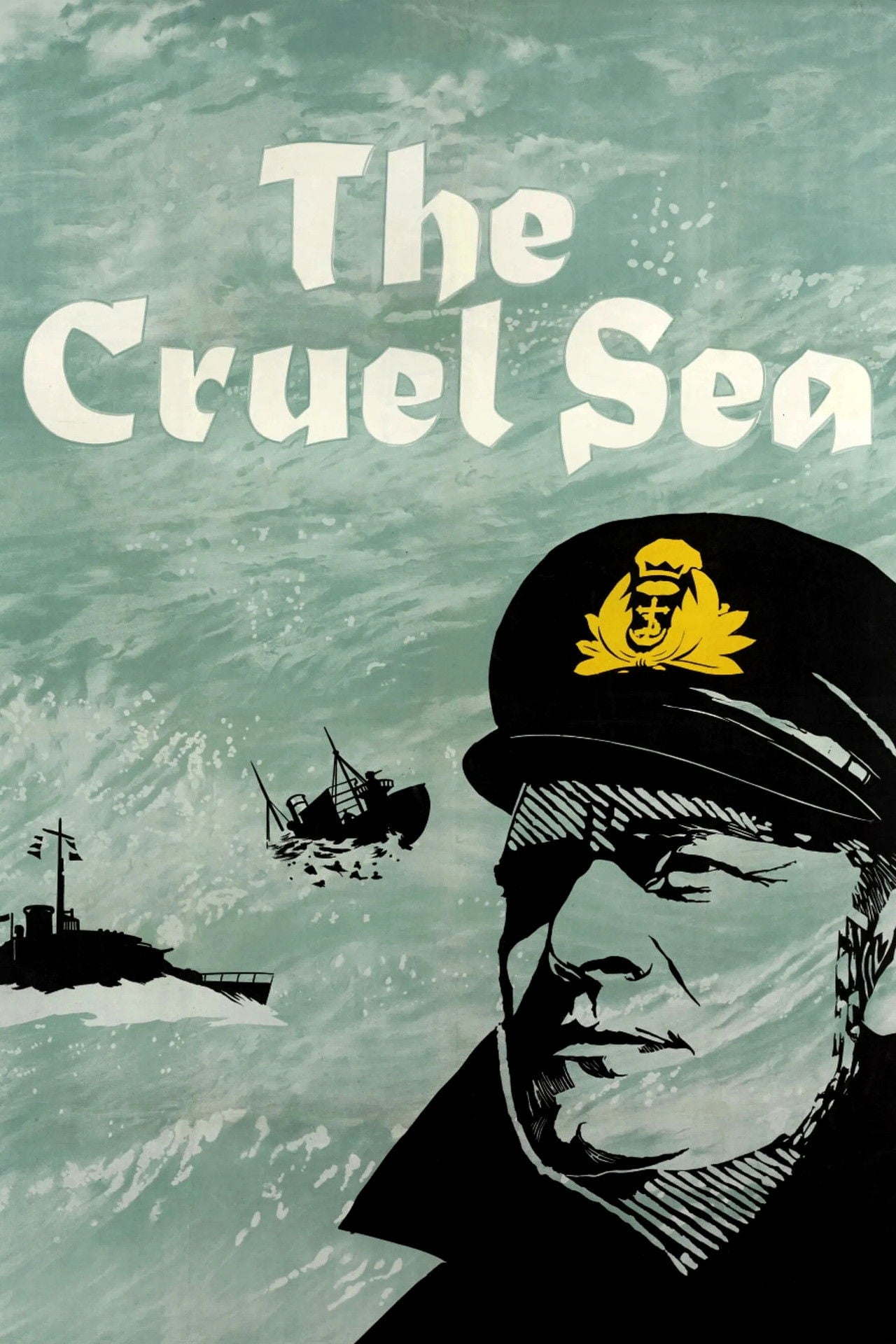 The Cruel Sea (1953)