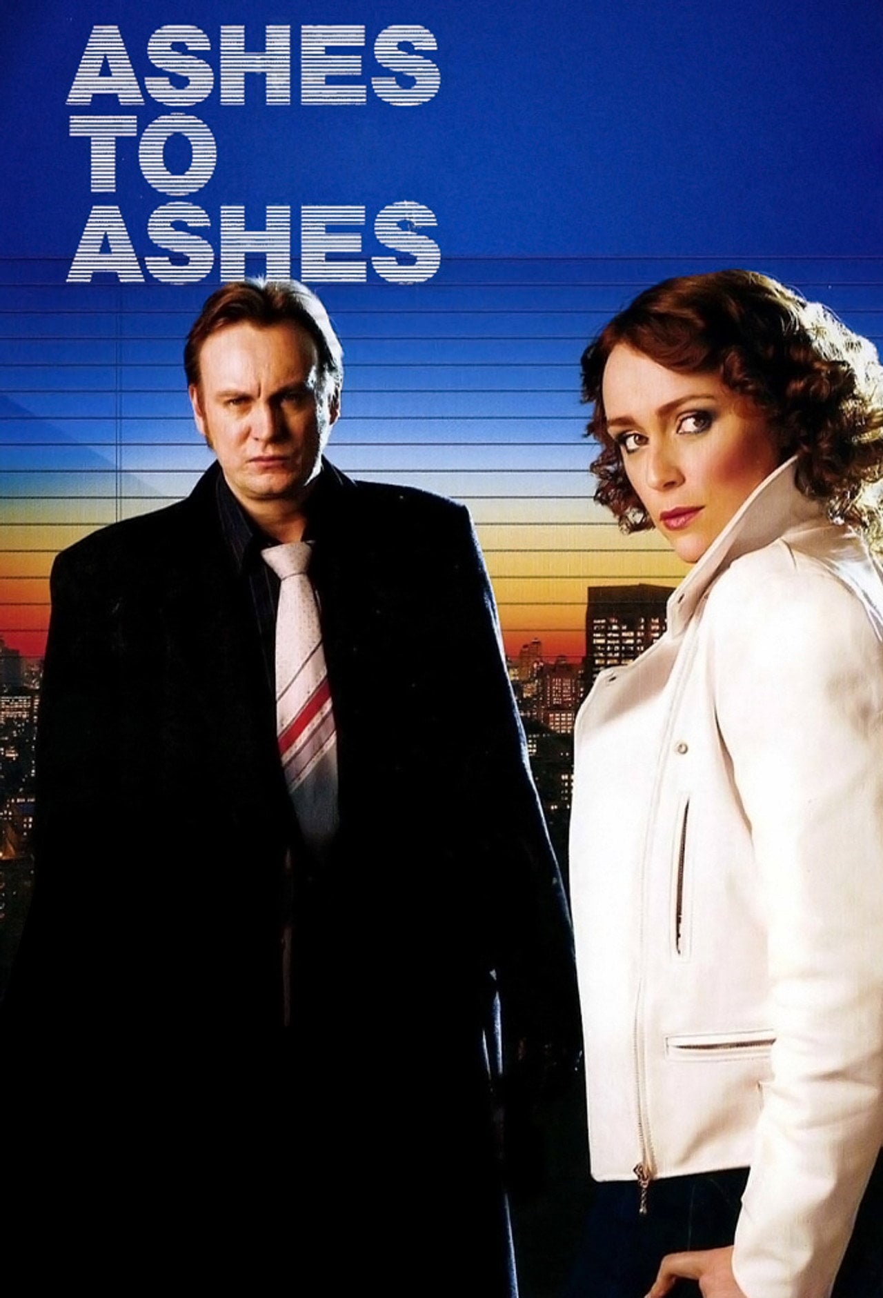 Ashes to Ashes (2008)