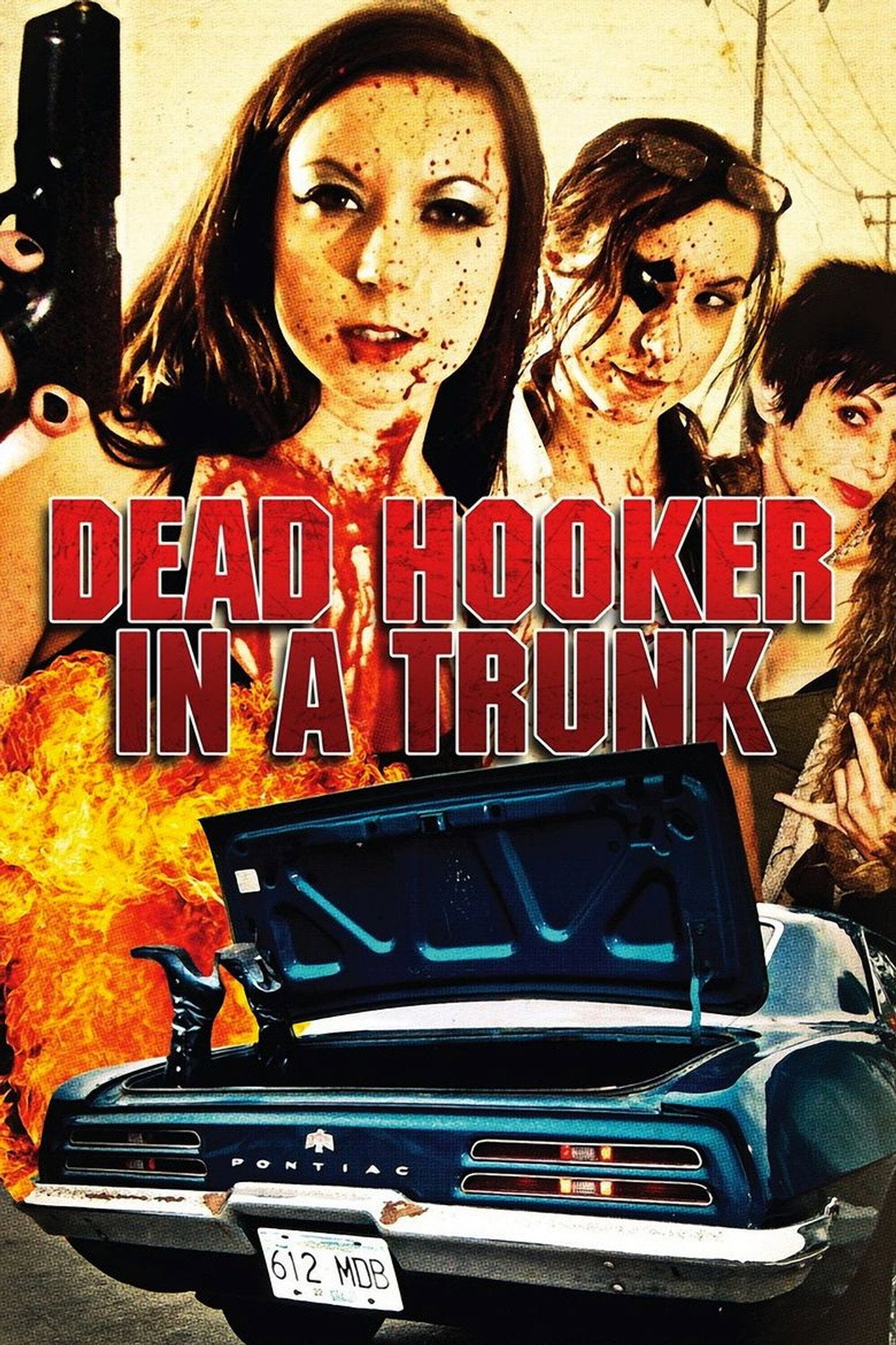 Dead Hooker In A Trunk (2009)