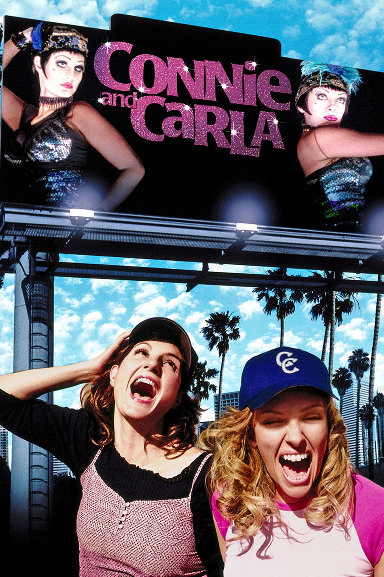 Connie e Carla: As Rainhas da Noite (2004) poster