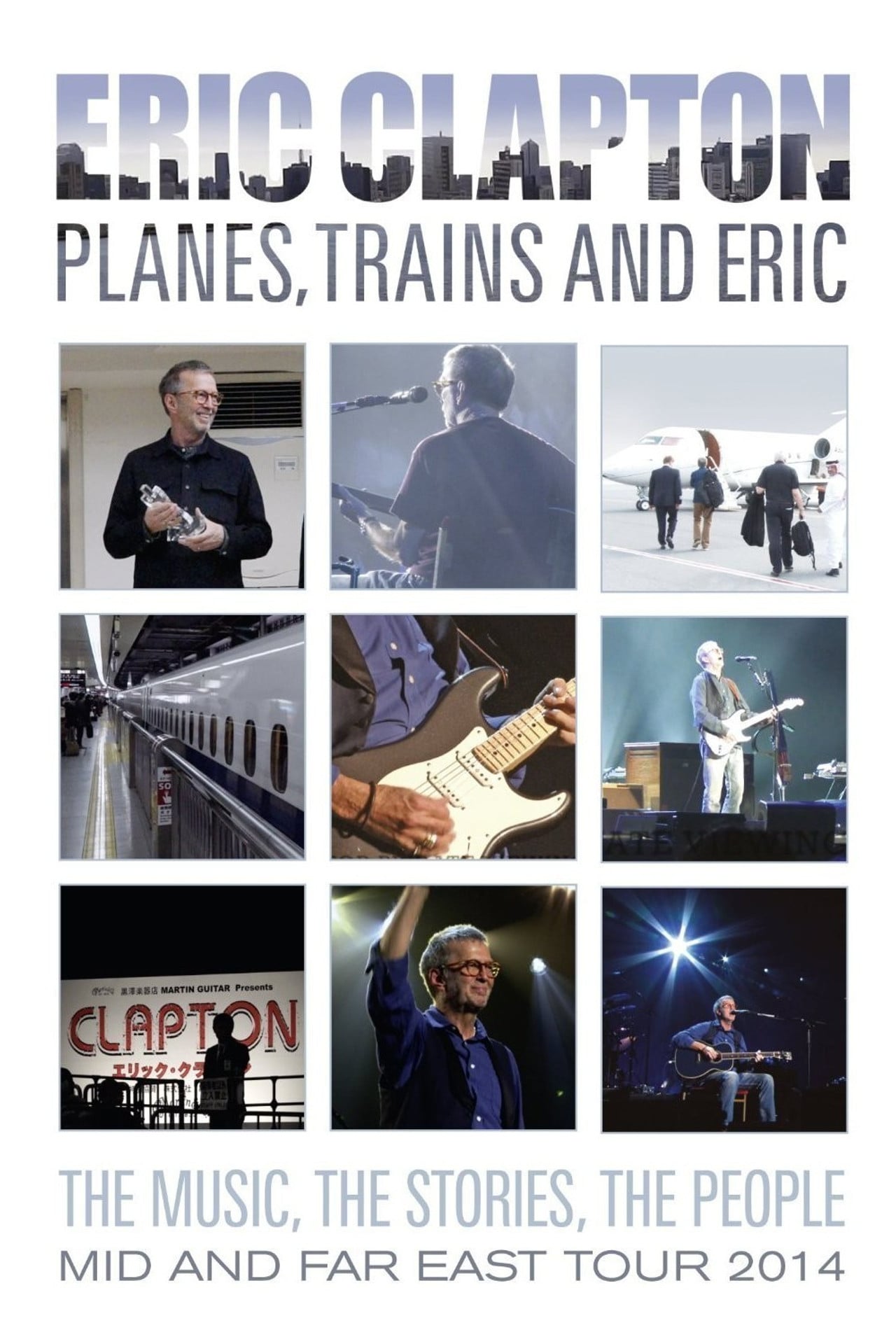 Eric Clapton-Planes Trains and Eric (2014) poster