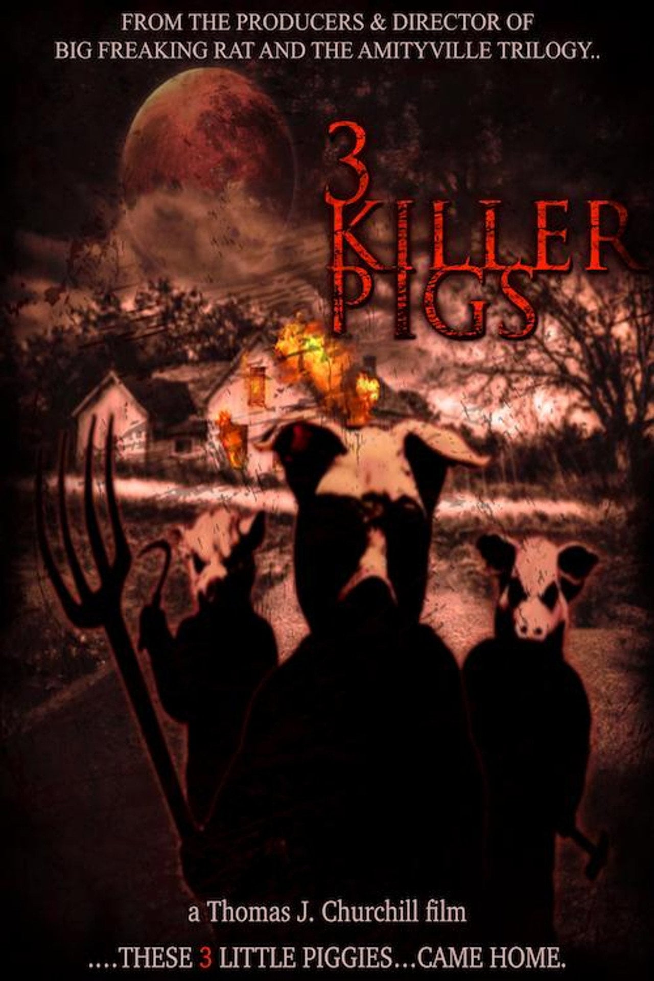 The 3 Killer Pigs