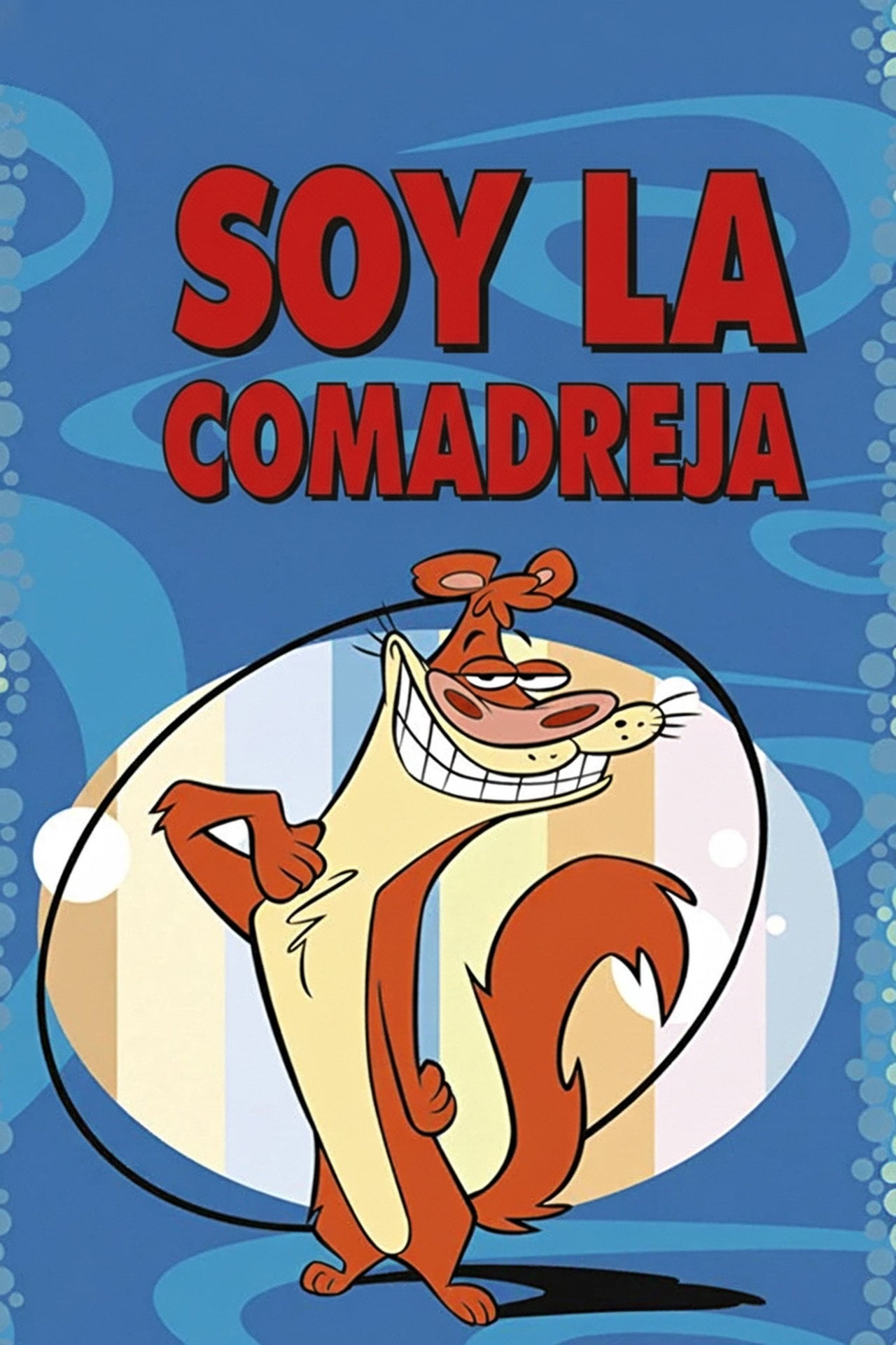Soy la Comadreja (1997)