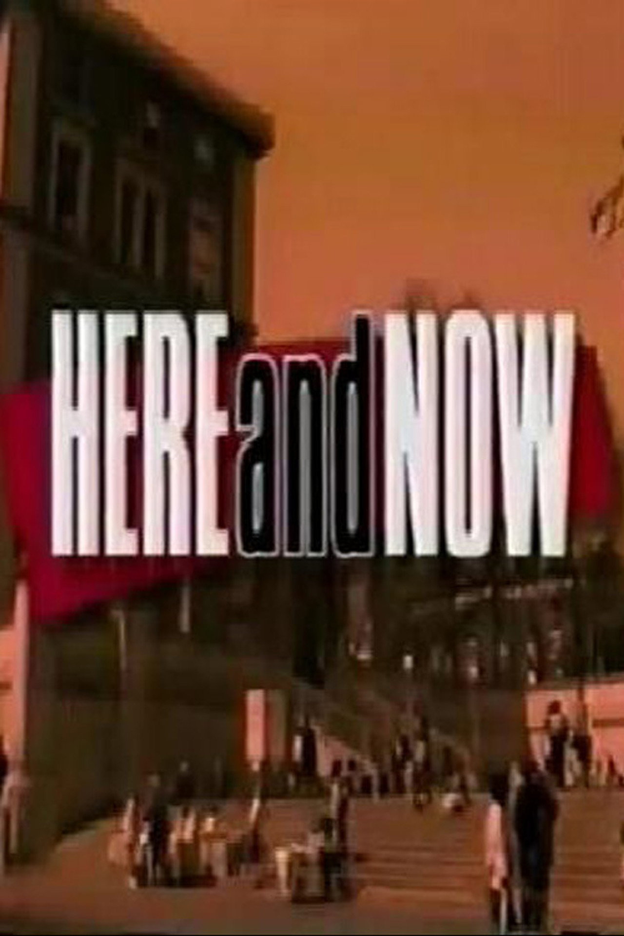 Here and Now (1992)