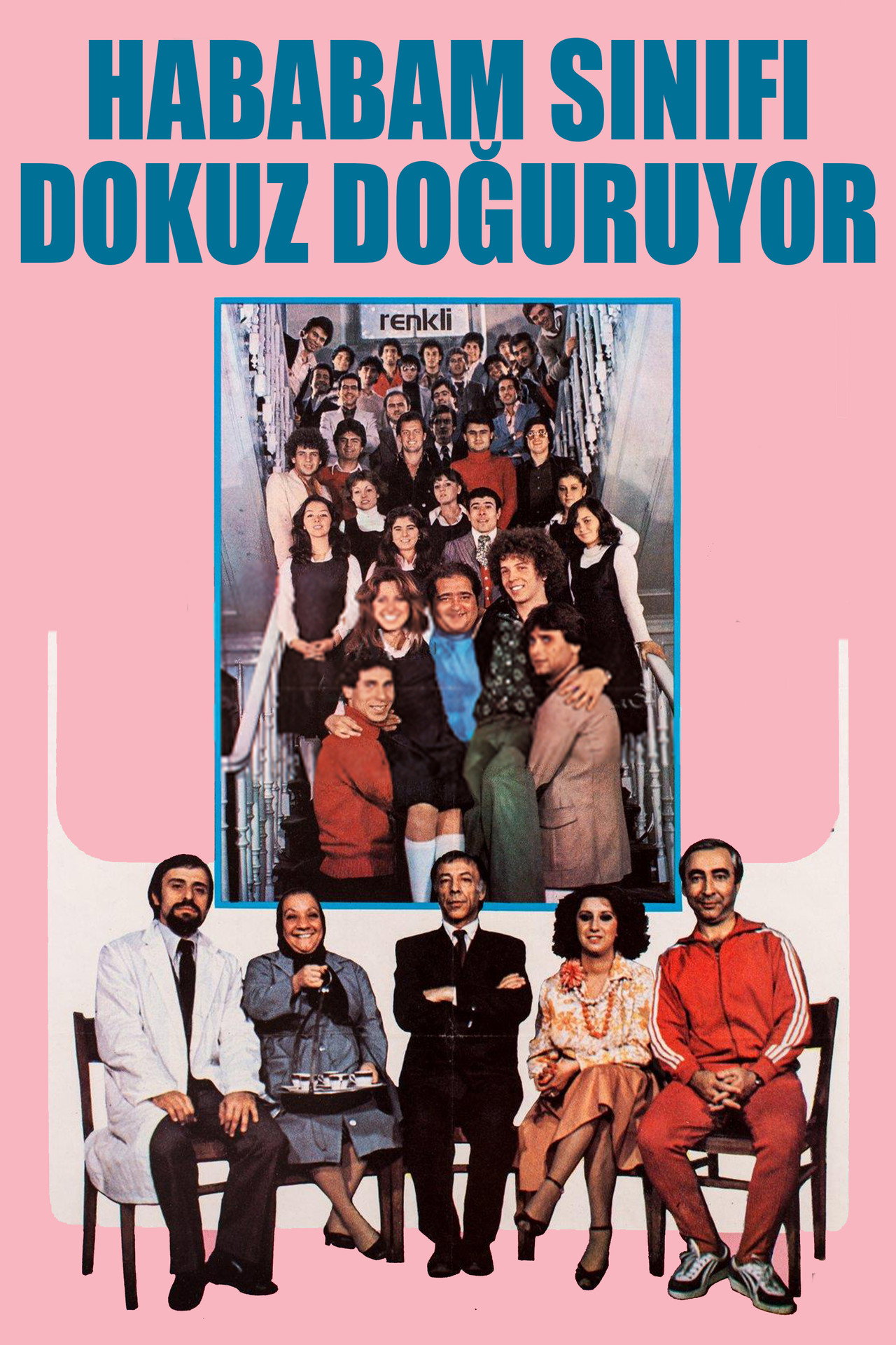04-Hababam Sınıfı Dokuz Doğuruyor (1979)