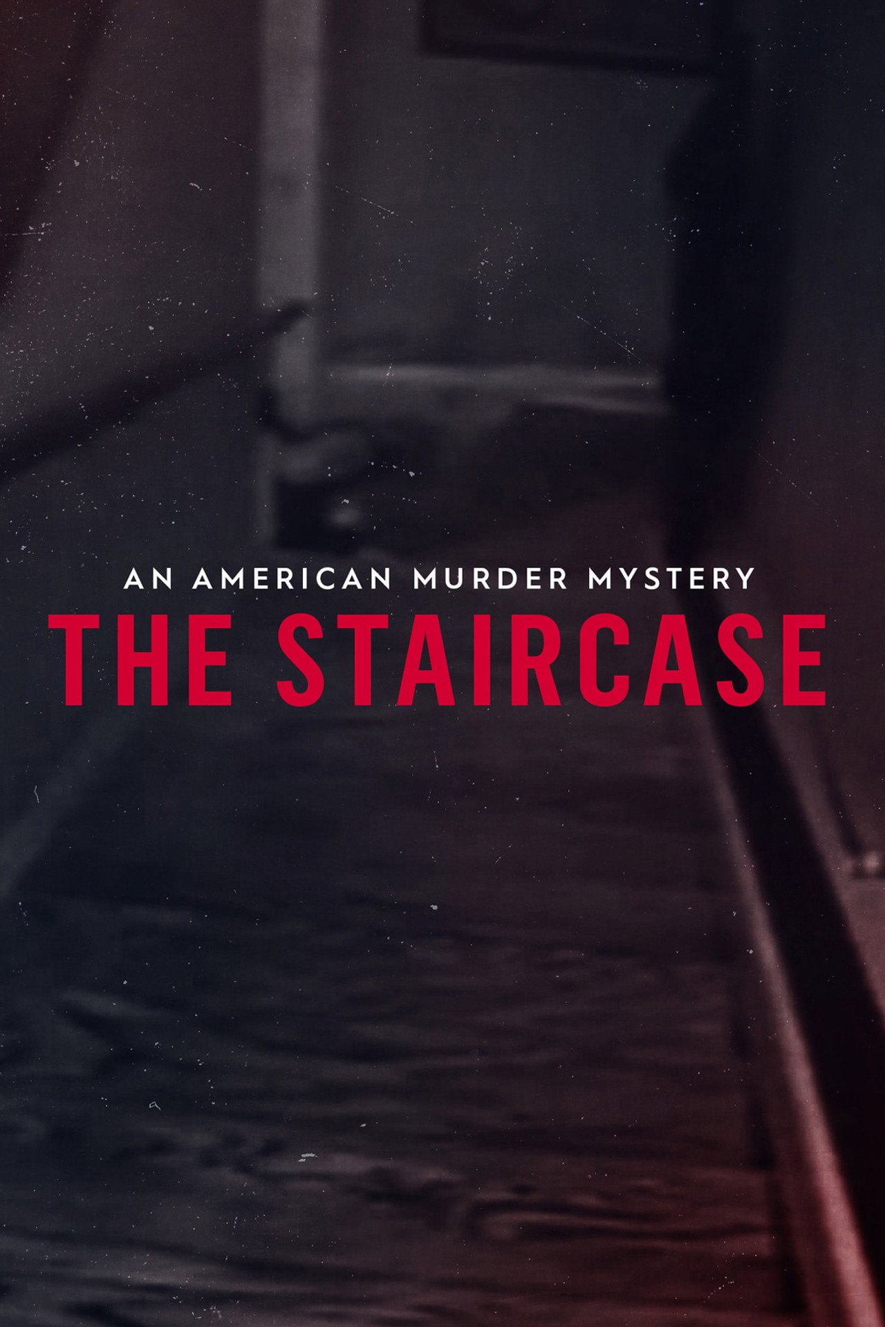 An American Murder Mystery: The Staircase (2018) - TV