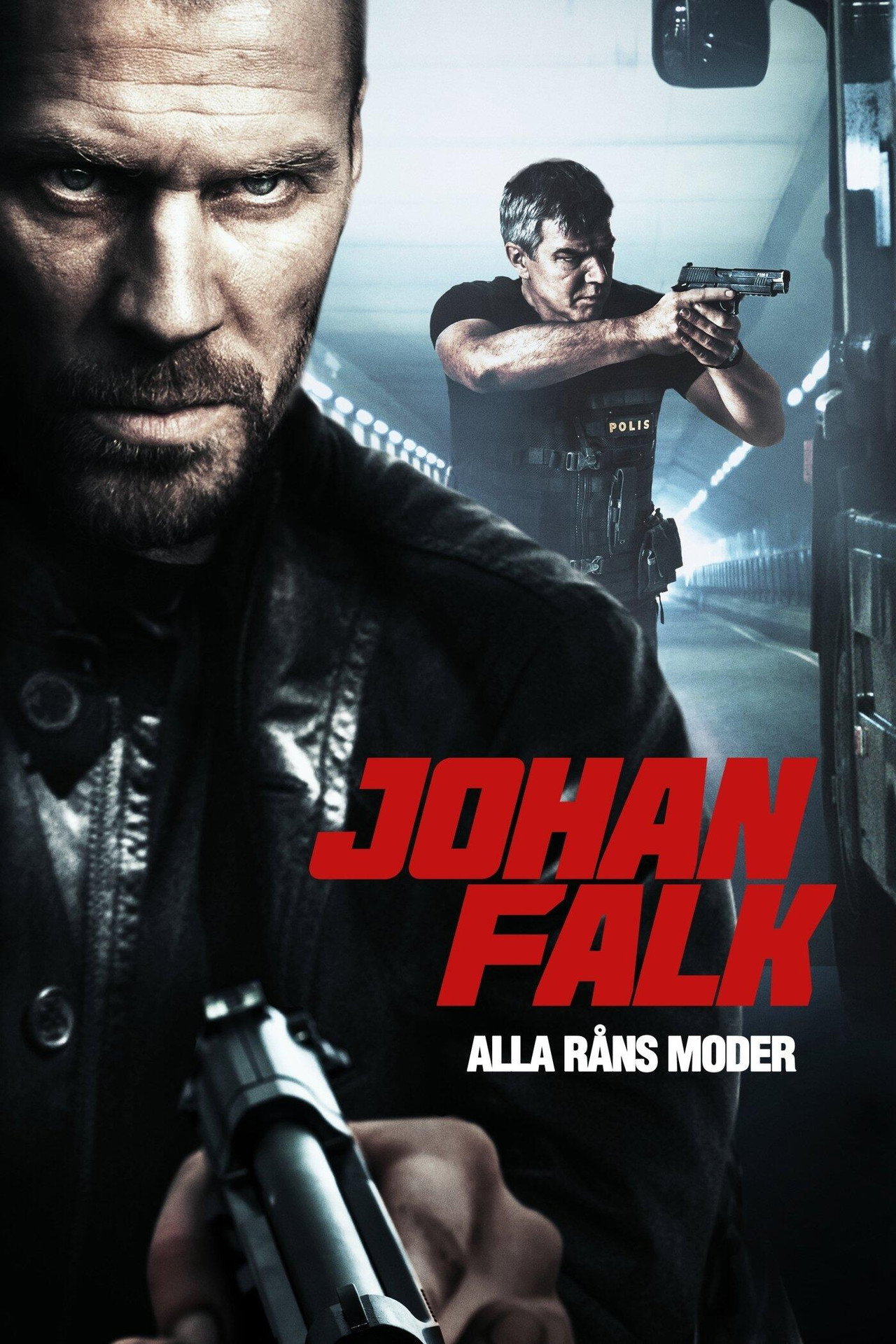 Johan Falk: A Mãe de Todos os Roubos (2012) - Filme