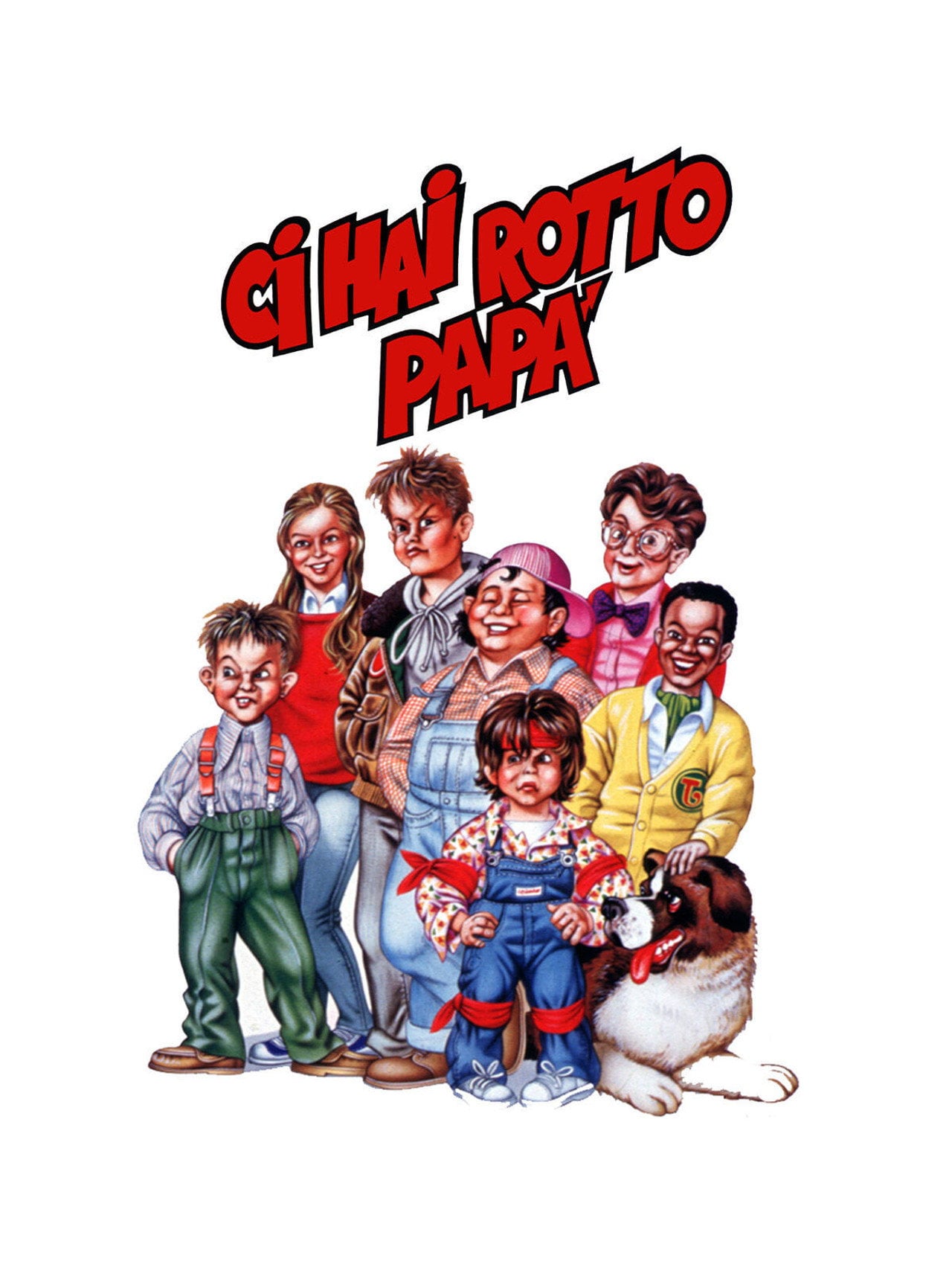 Ci Hai Rotto Papà (1993)