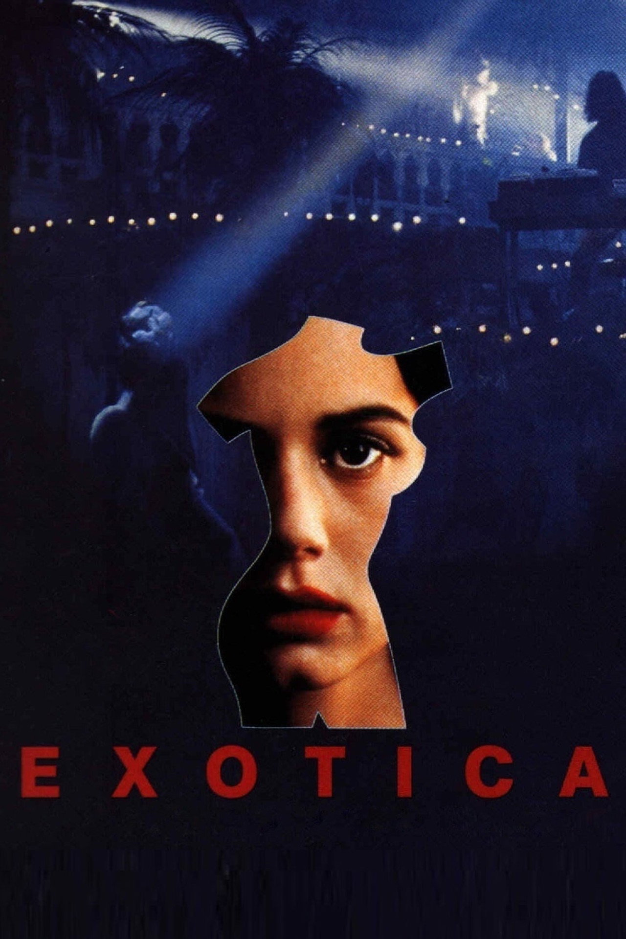 Экзотика (1994) - Фильм