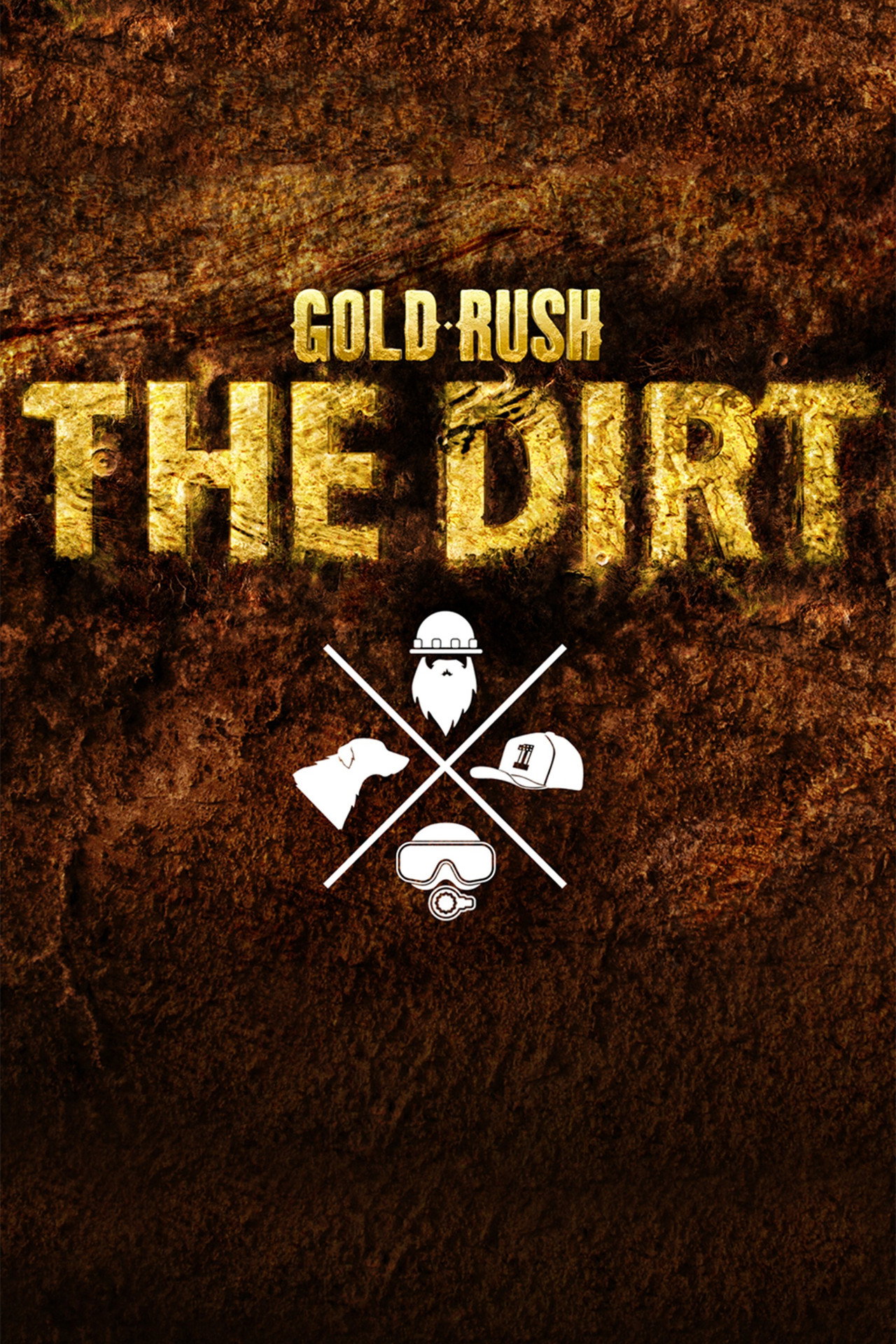 Gold Rush: The Dirt (2012) - TV