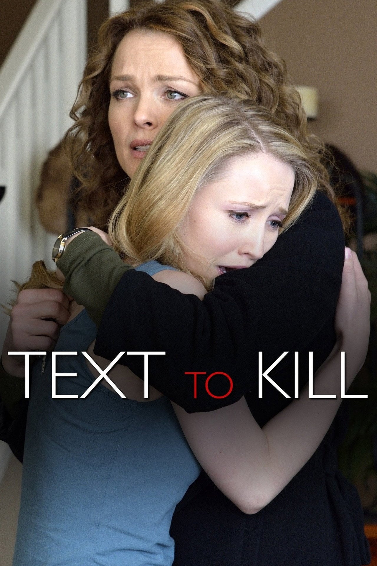 Text to Kill (2015) - 映画