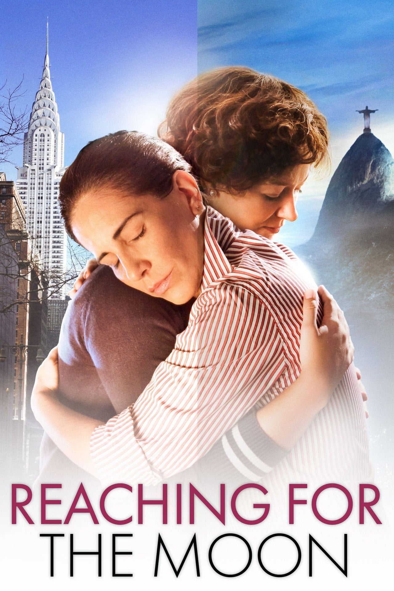 Reaching for the Moon (2013) - Movie
