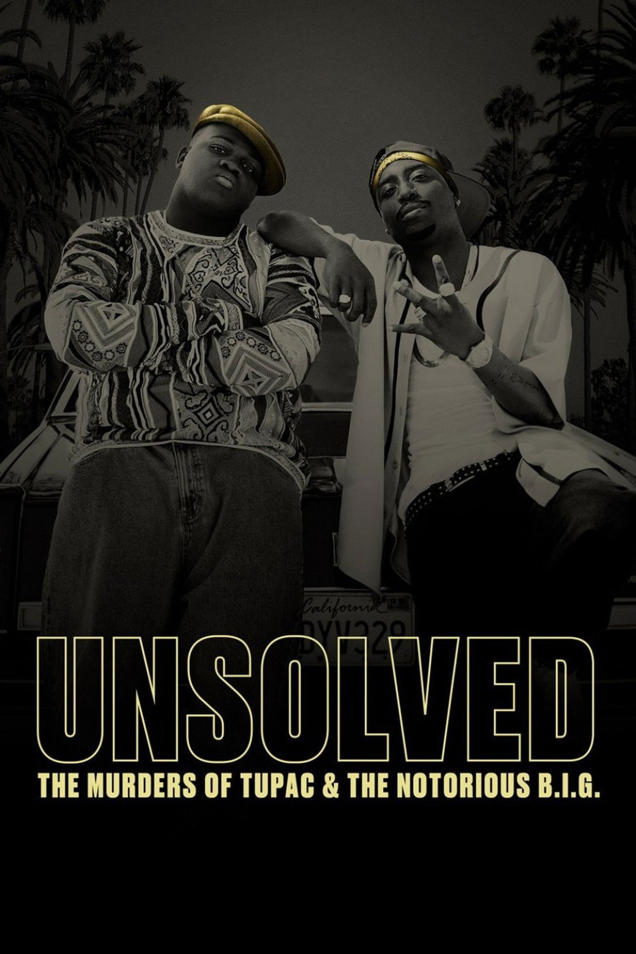 Unsolved: The Murders of Tupac and The Notorious B.I.G. (2018)