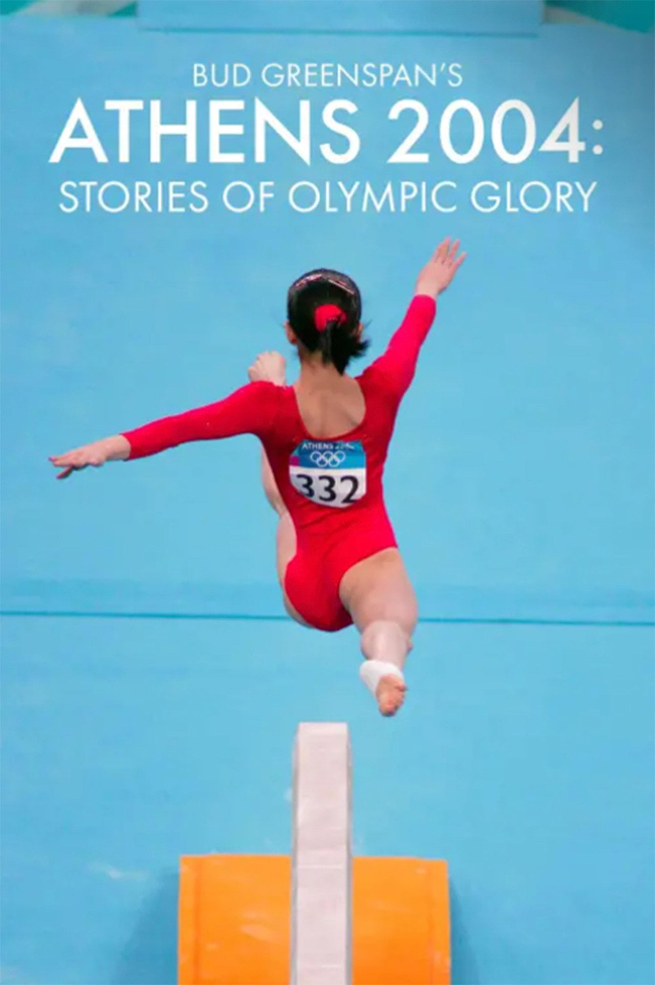 Bud Greenspans Athens 2004 Stories of Olympic Glory (2005)