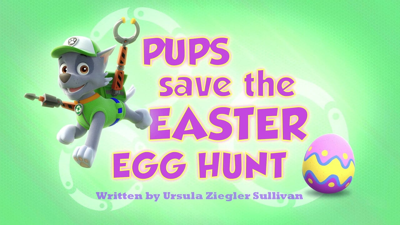 La Patrulla salva la búsqueda de los huevos de Pascua