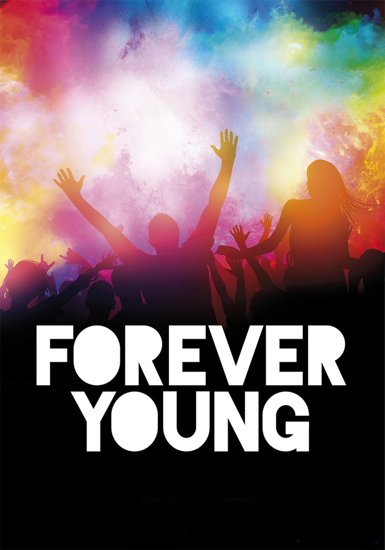 Forever Young (2016) - Film
