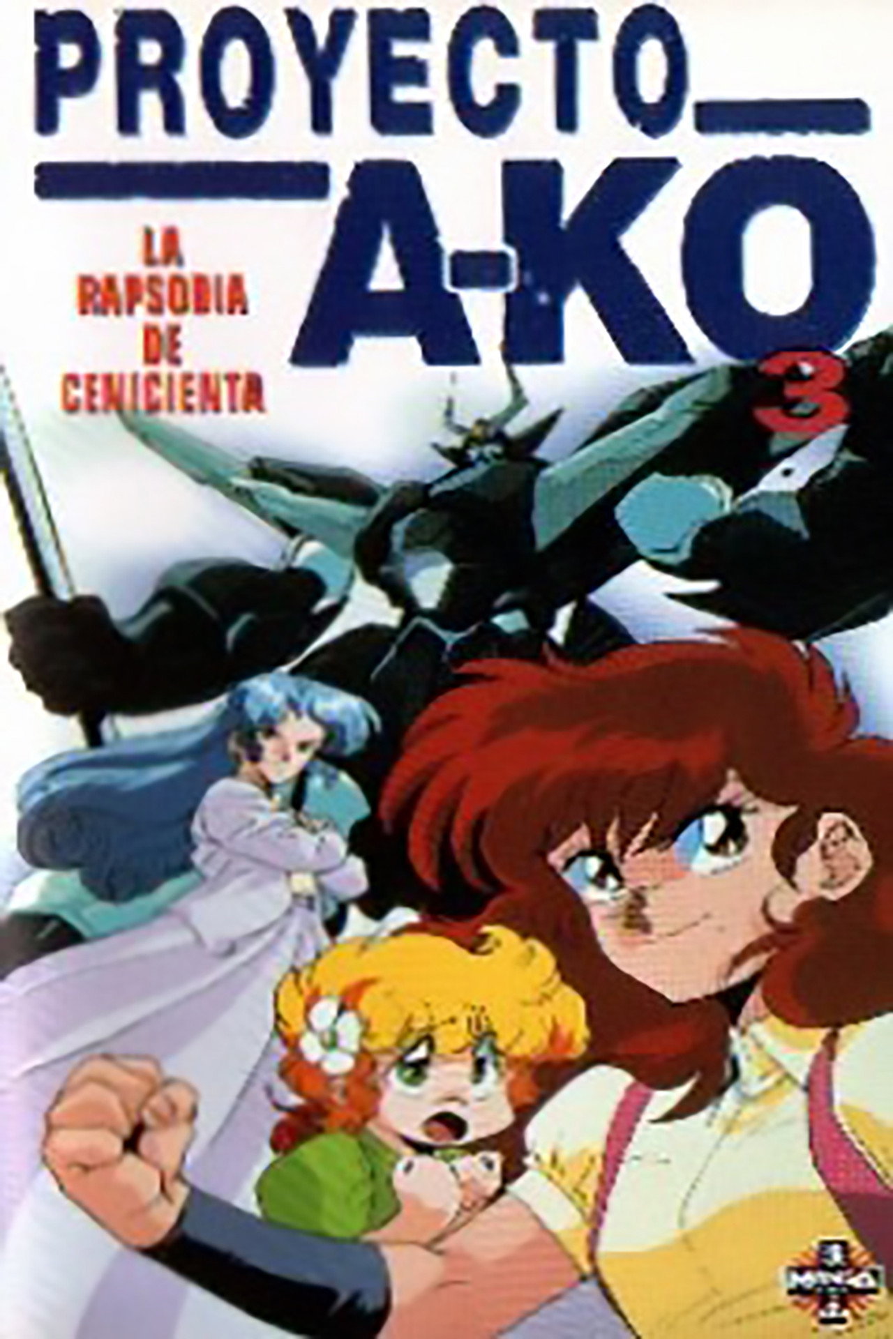 Proyecto A-ko 3: Cenicienta ruge (1988) - Película