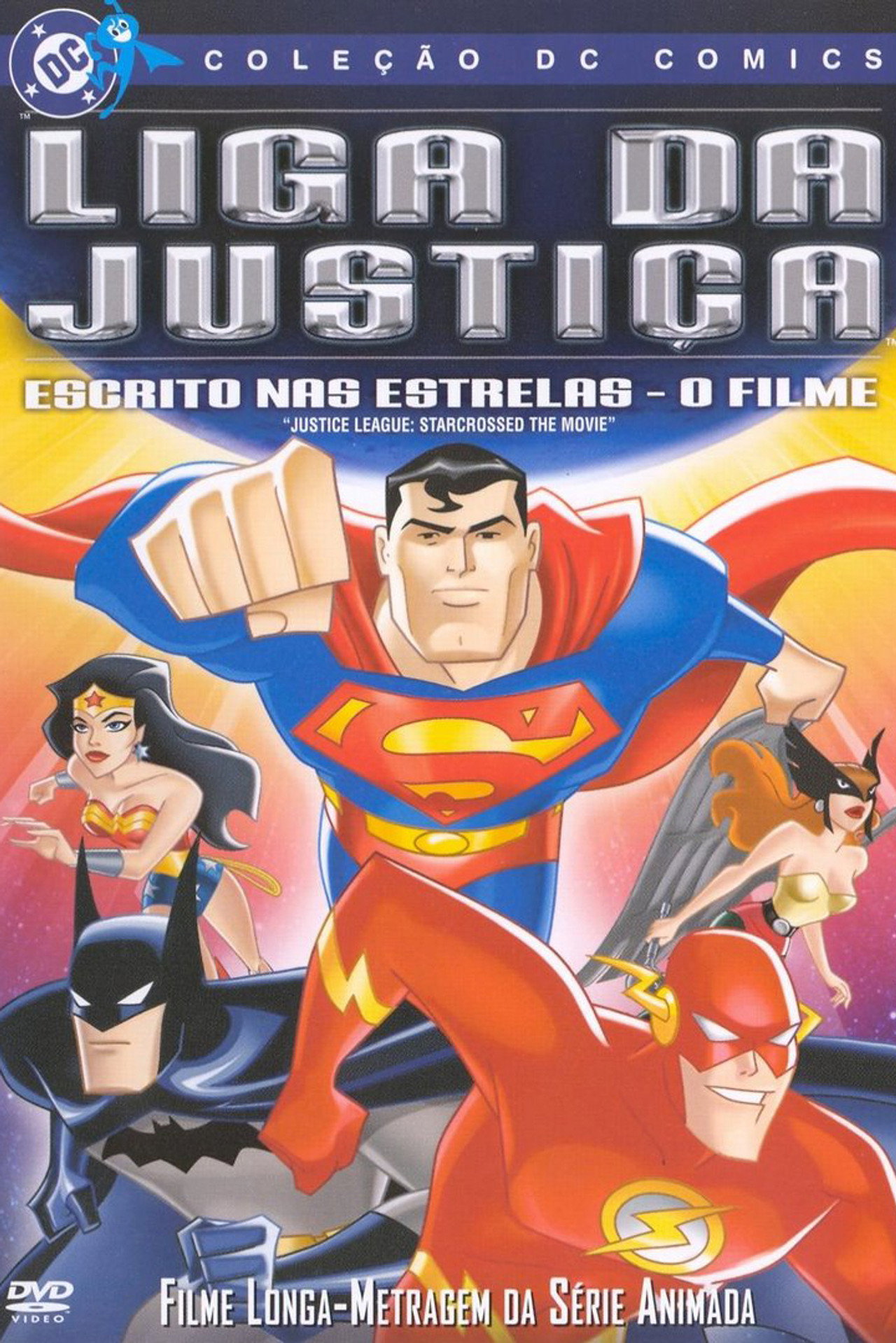 Liga da Justiça: Escrito nas Estrelas - O Filme (2004) - Filme