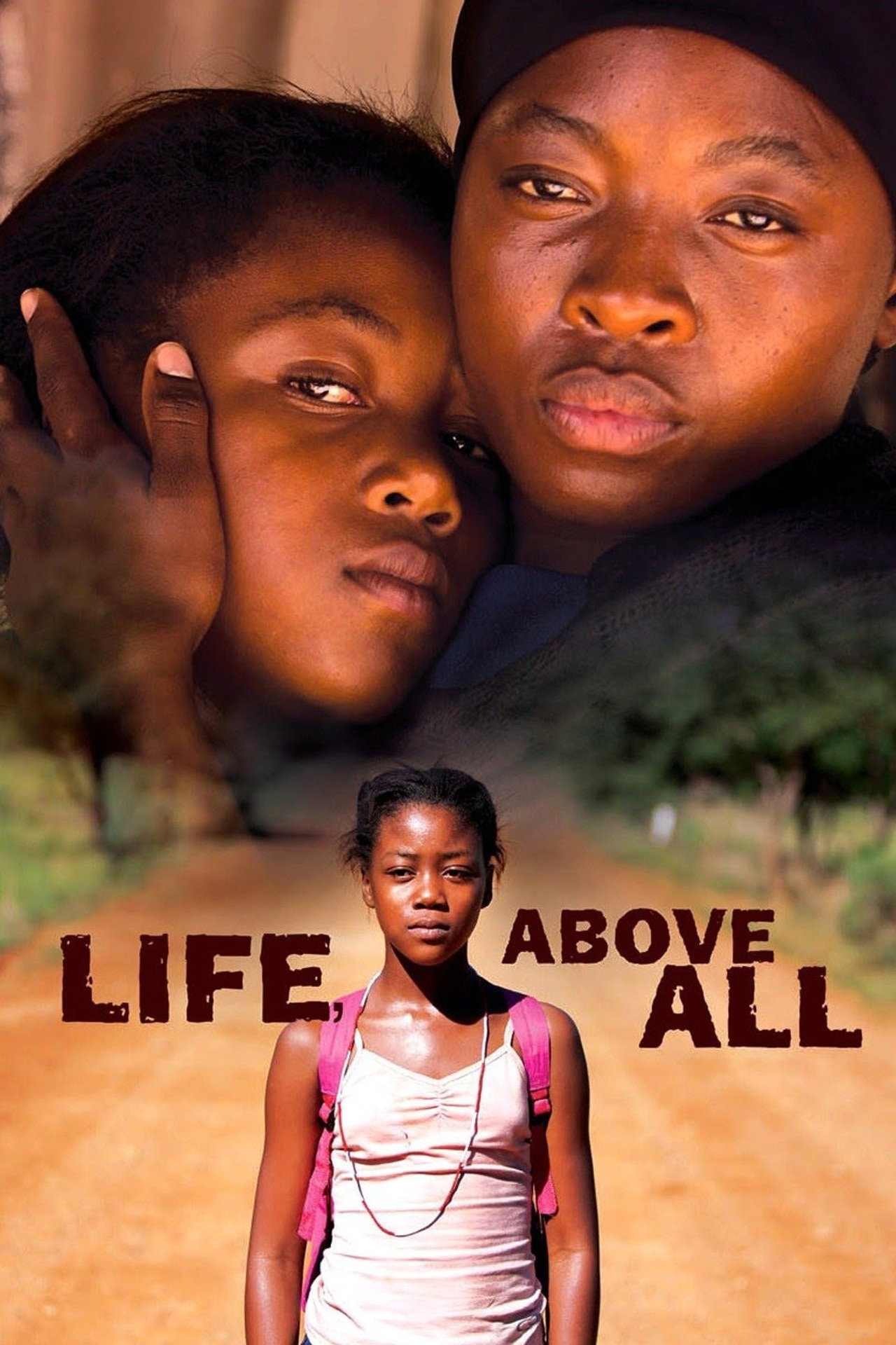 Life Above All (2010) - Filme