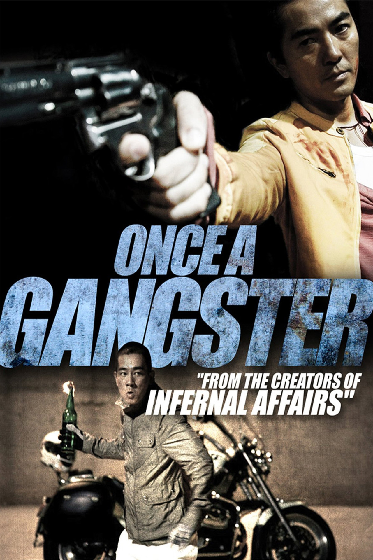 Once a Gangster (2010) poster