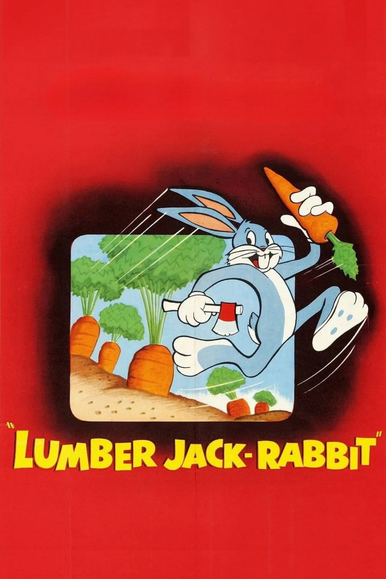 724. Lumberjack Rabbit (1953) - Película