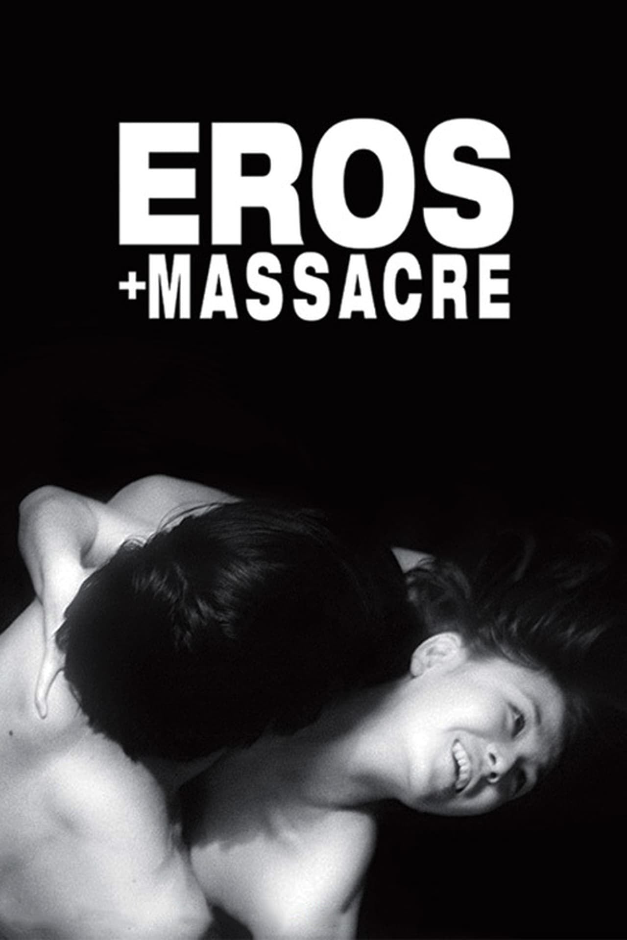 Eros + Massacre (1969) poster