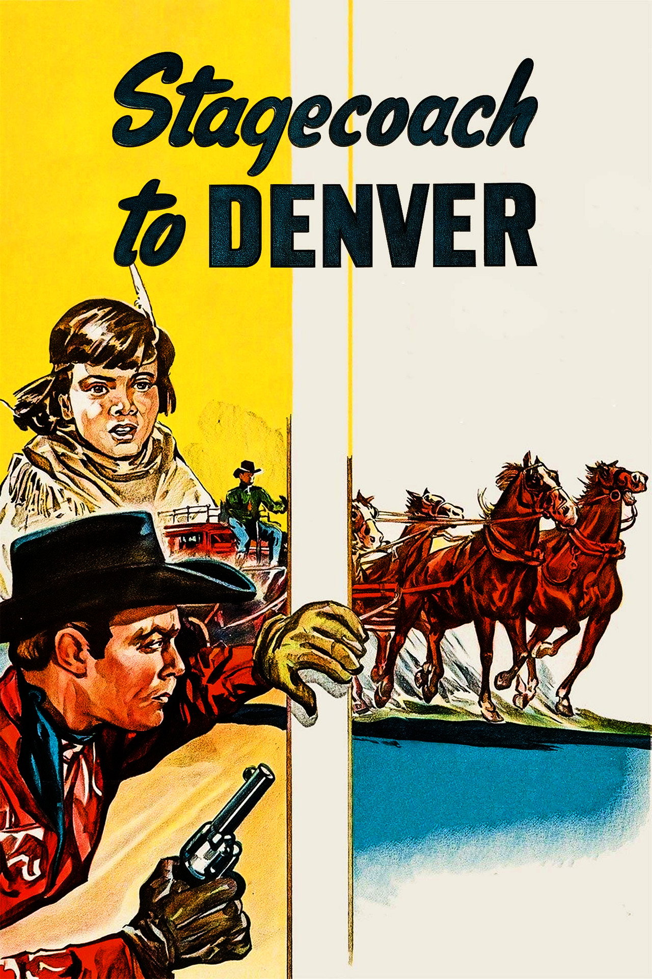 Stagecoach to Denver (1946) poster