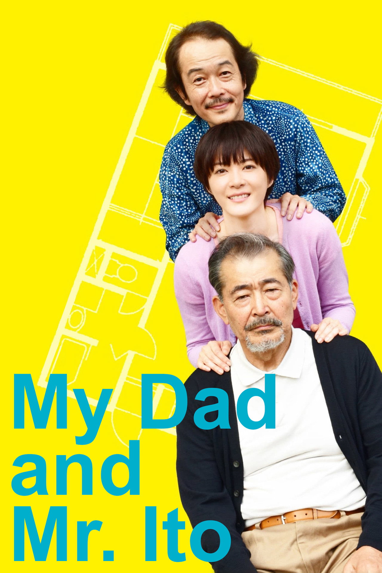 My Dad and Mr. Ito (2016) - Фильм