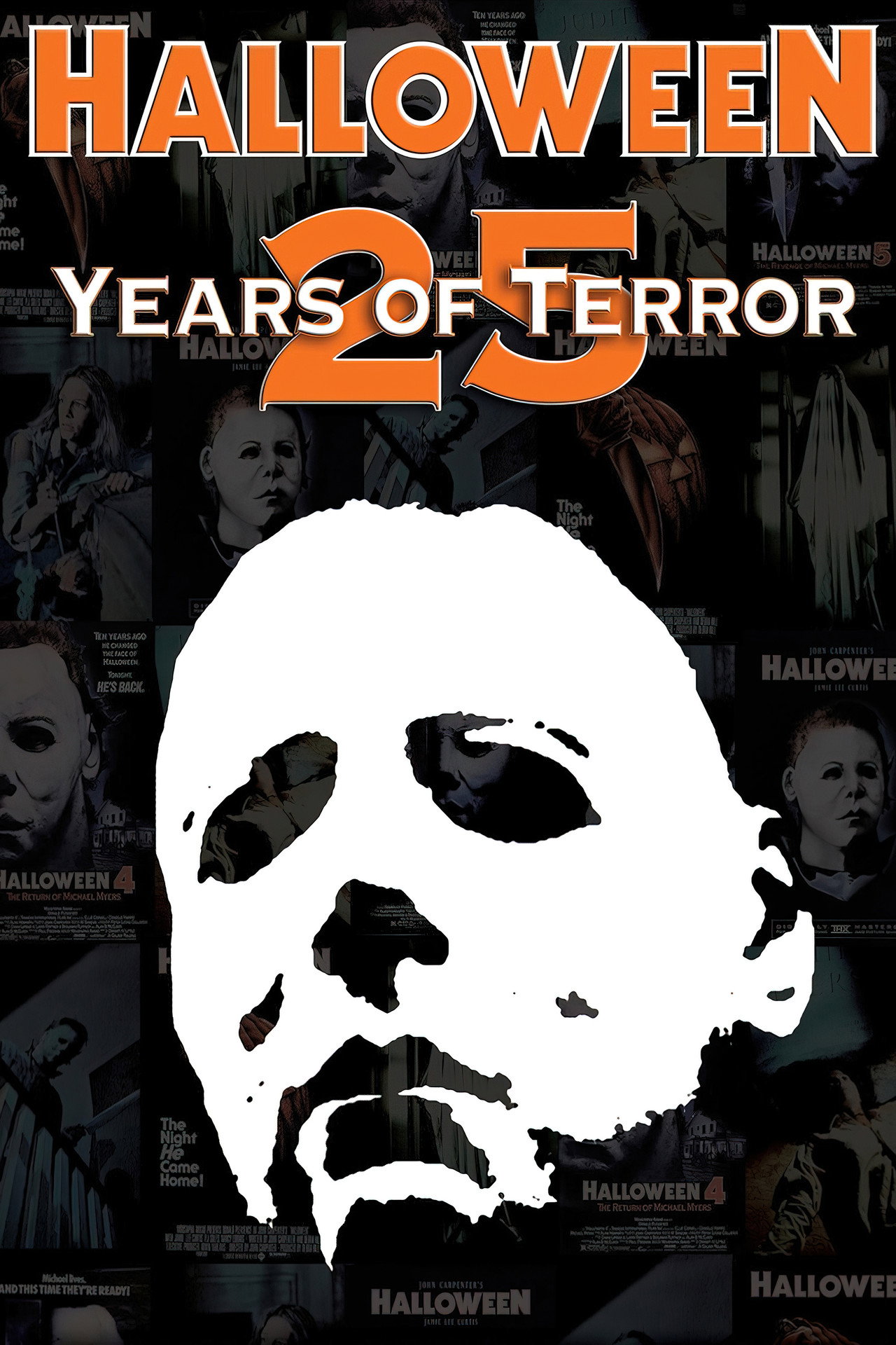Halloween- 25 Years Of Terror (2006)