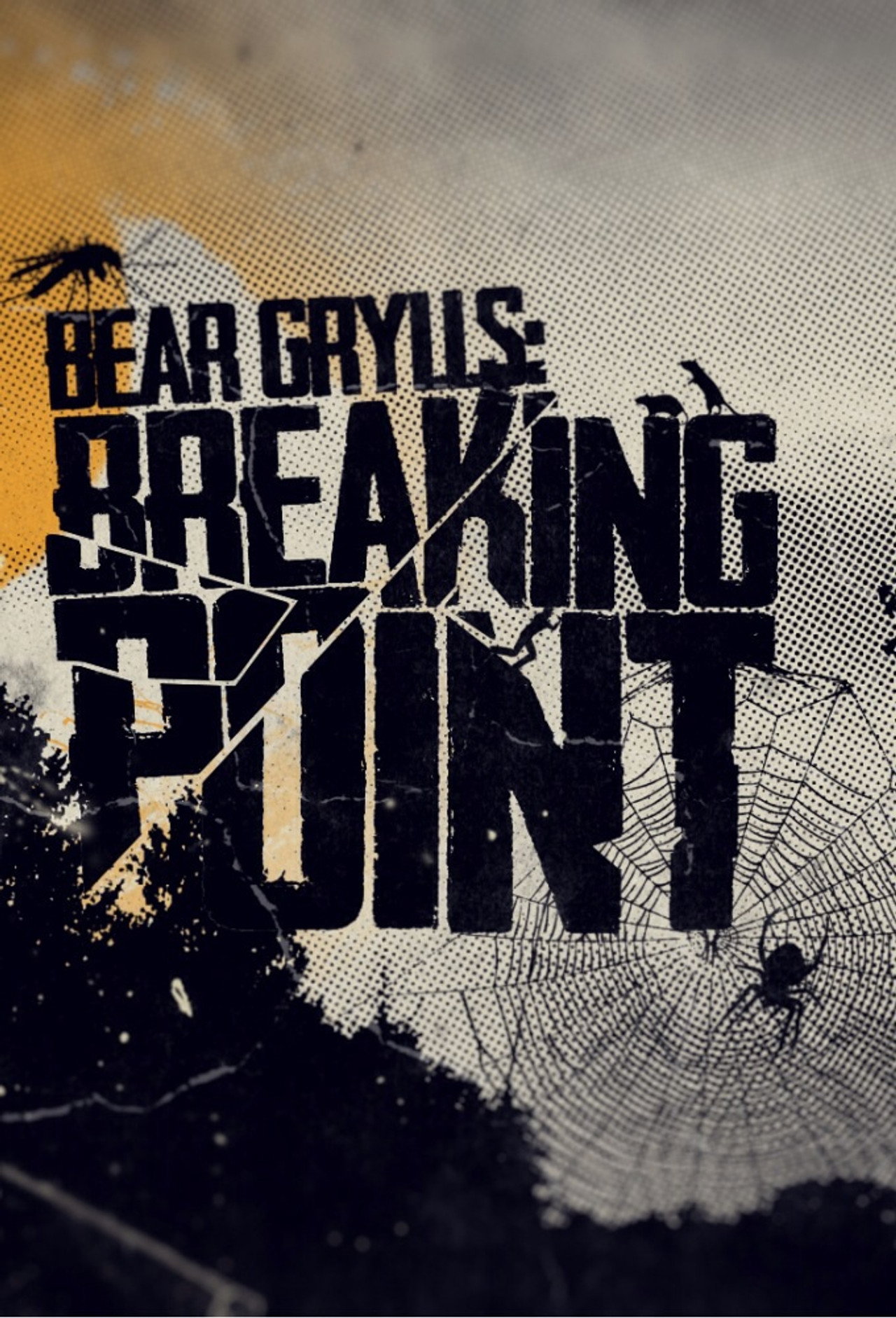 Bear Grylls Breaking Point (2015)