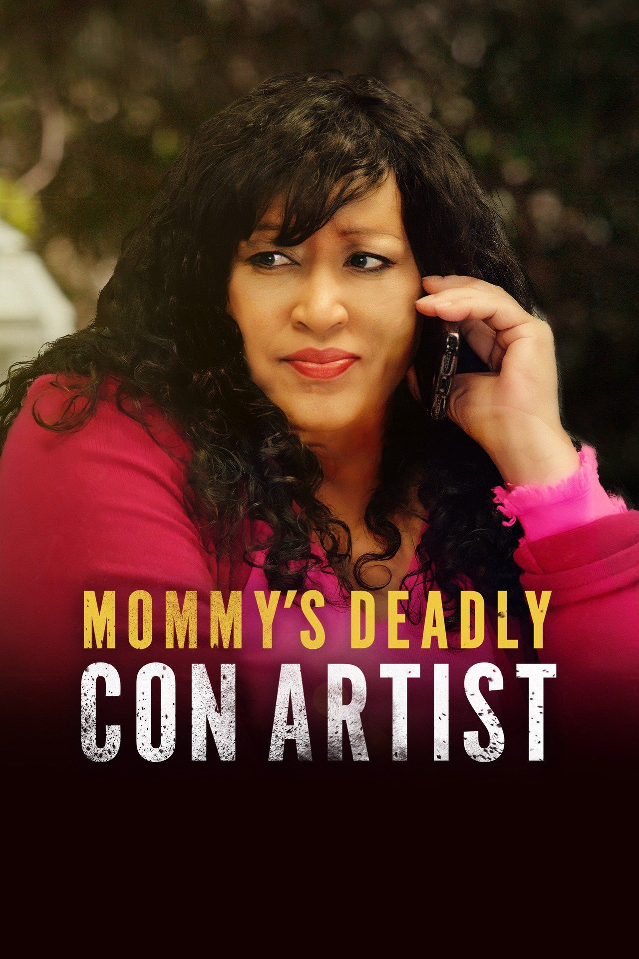 Mommy's Deadly Con Artist (2021) - Фильм