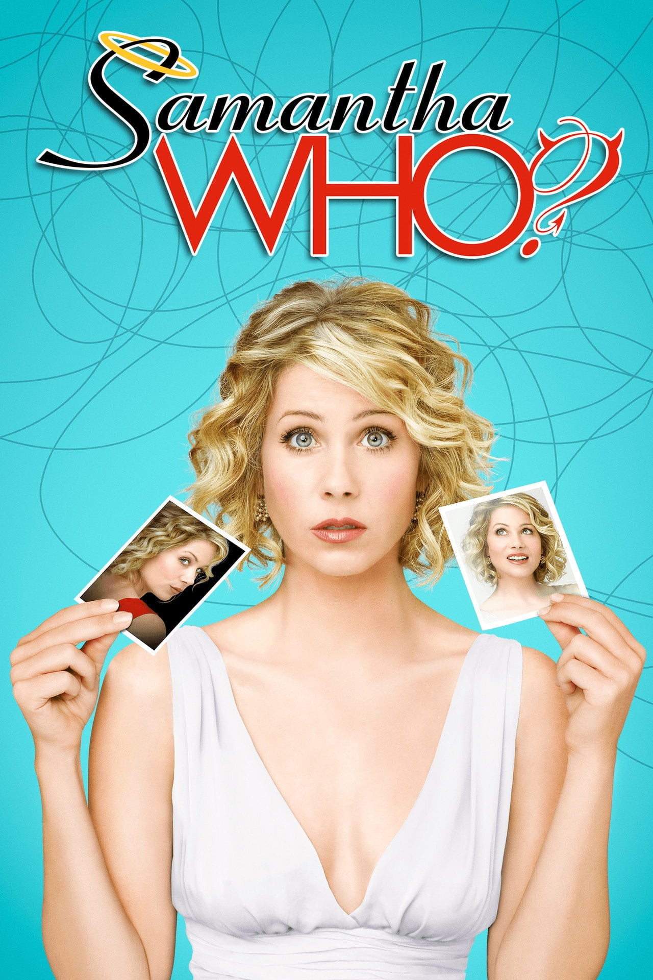 Samantha, ¿Qué? (2007) - TV