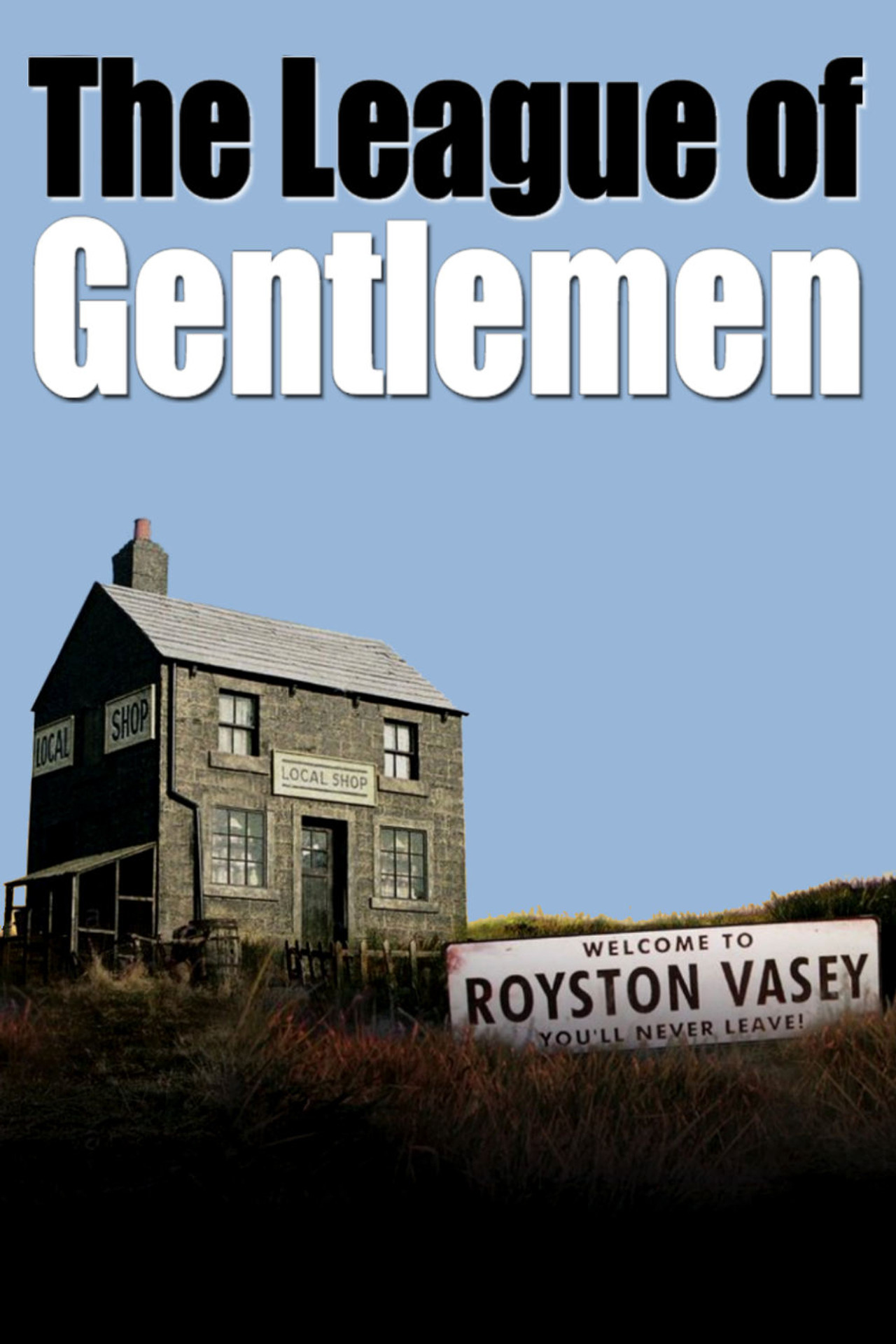 The League of Gentlemen (1999) poster