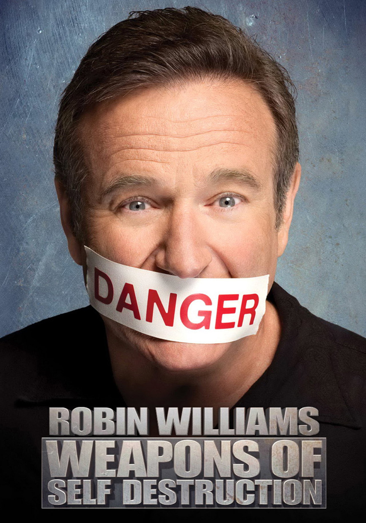 Robin Williams: Weapons of Self-Destruction (2009) poster
