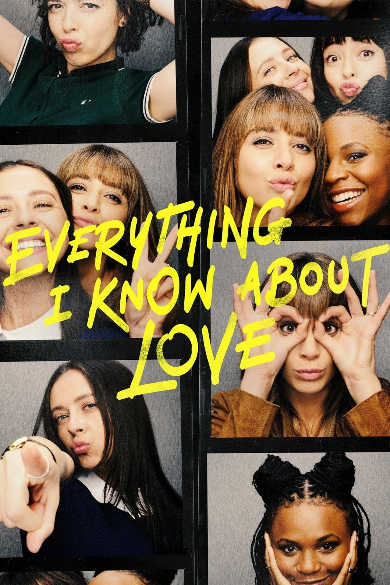 Everything I Know About Love (2022) - TV