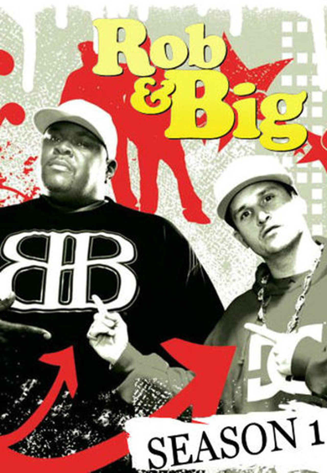 Rob & Big - Staffel 1