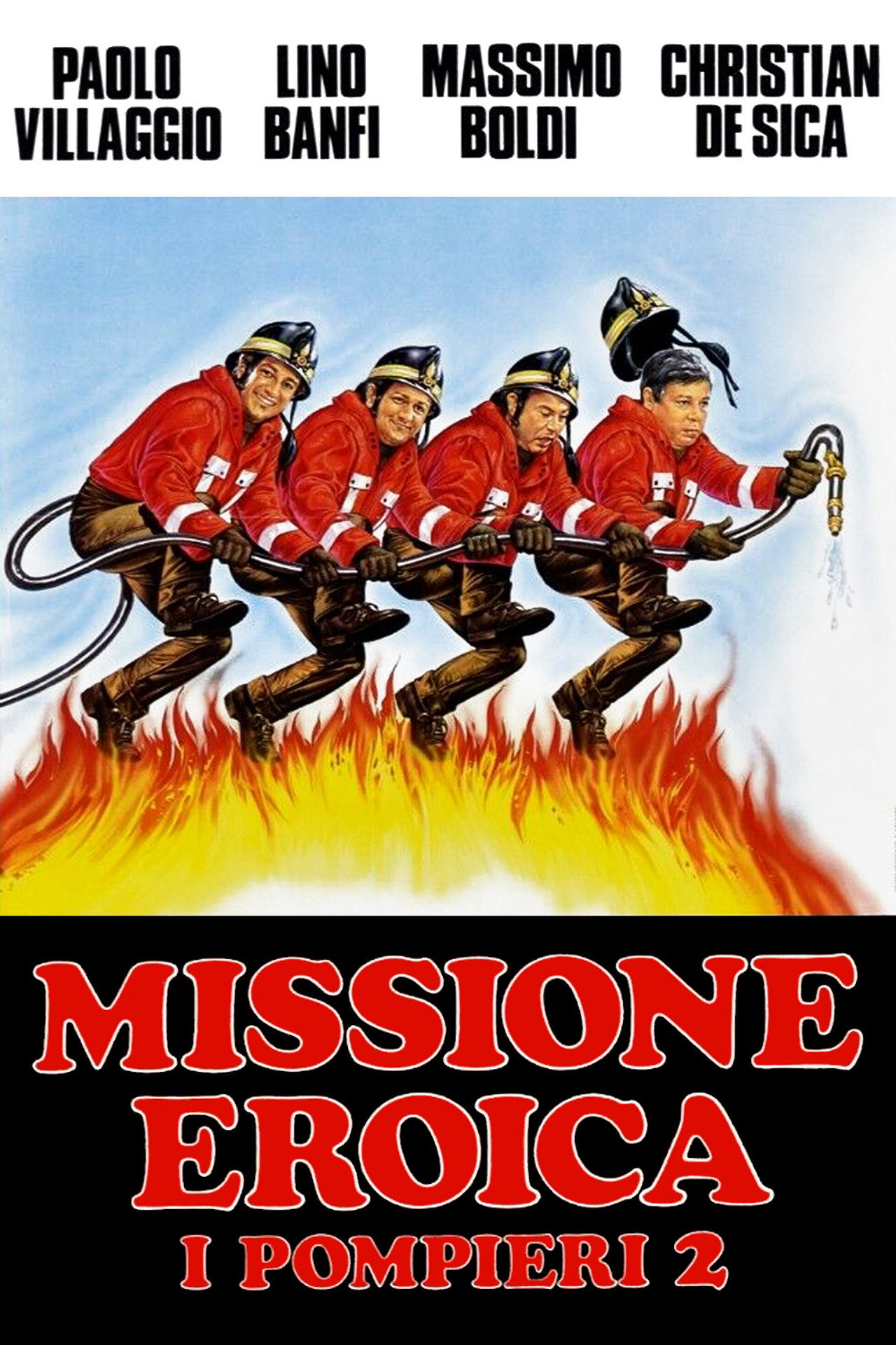 Missione eroica - I pompieri 2 (1987) - Film