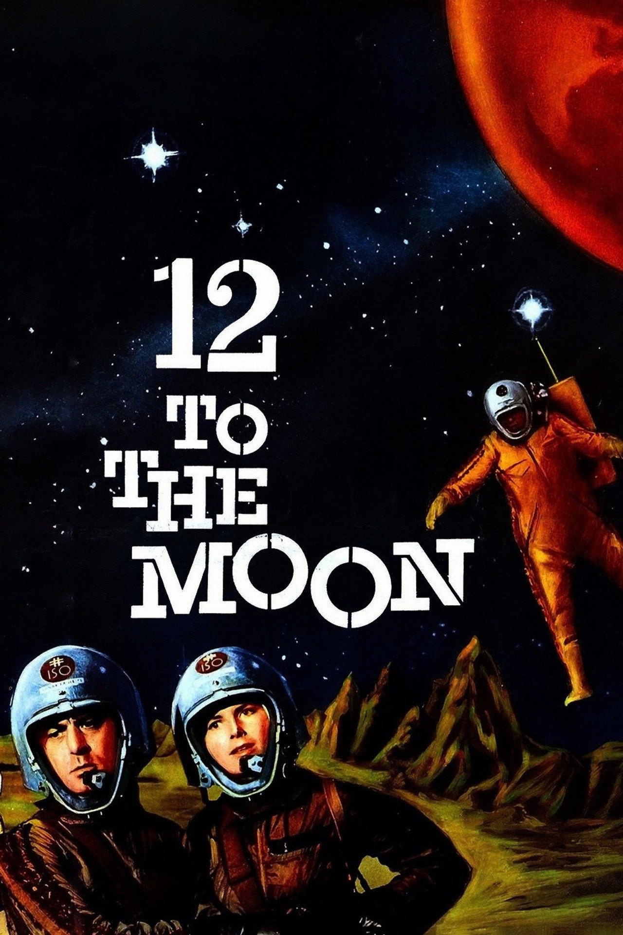 12 Twelve to the Moon (1960)