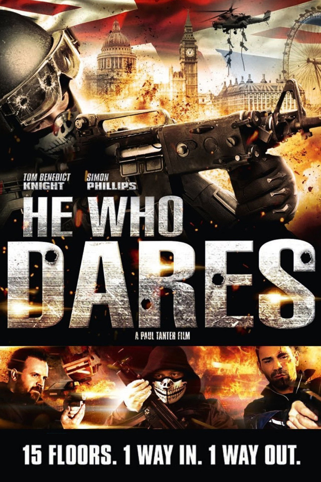 He Who Dares (2014) - Película