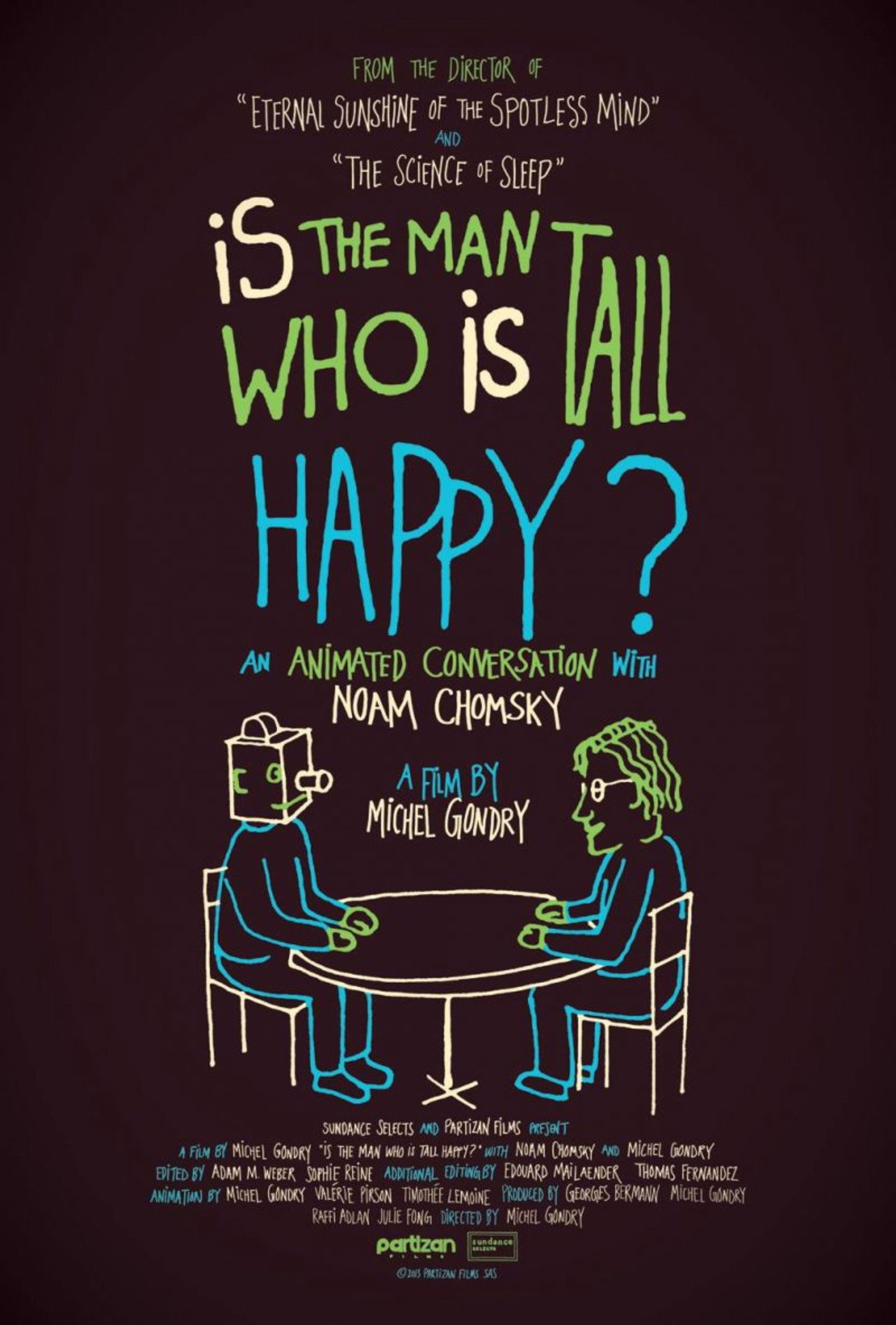 Is the Man Who Is Tall Happy? (2013) poster