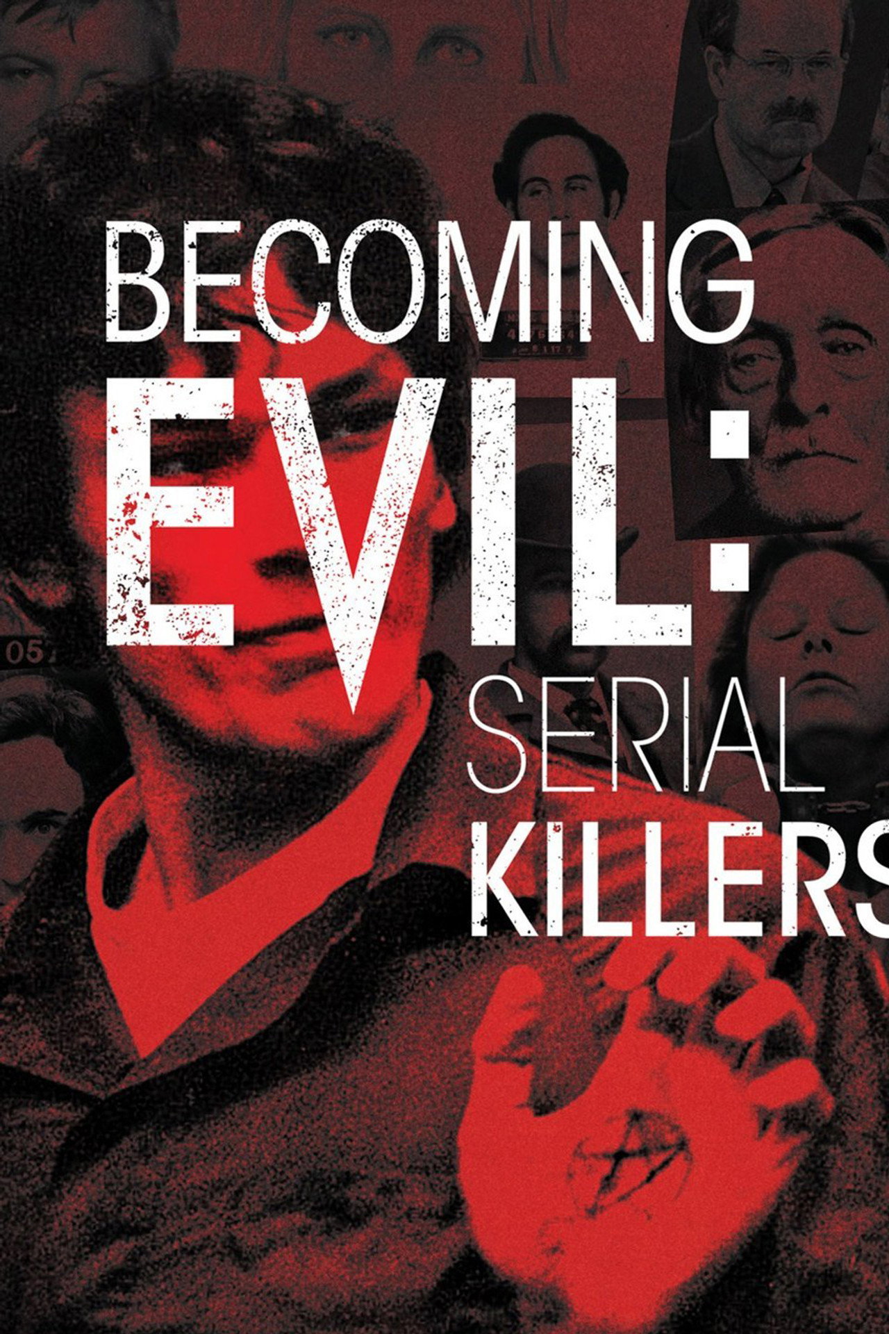 becoming evil serial killers (2019) poster