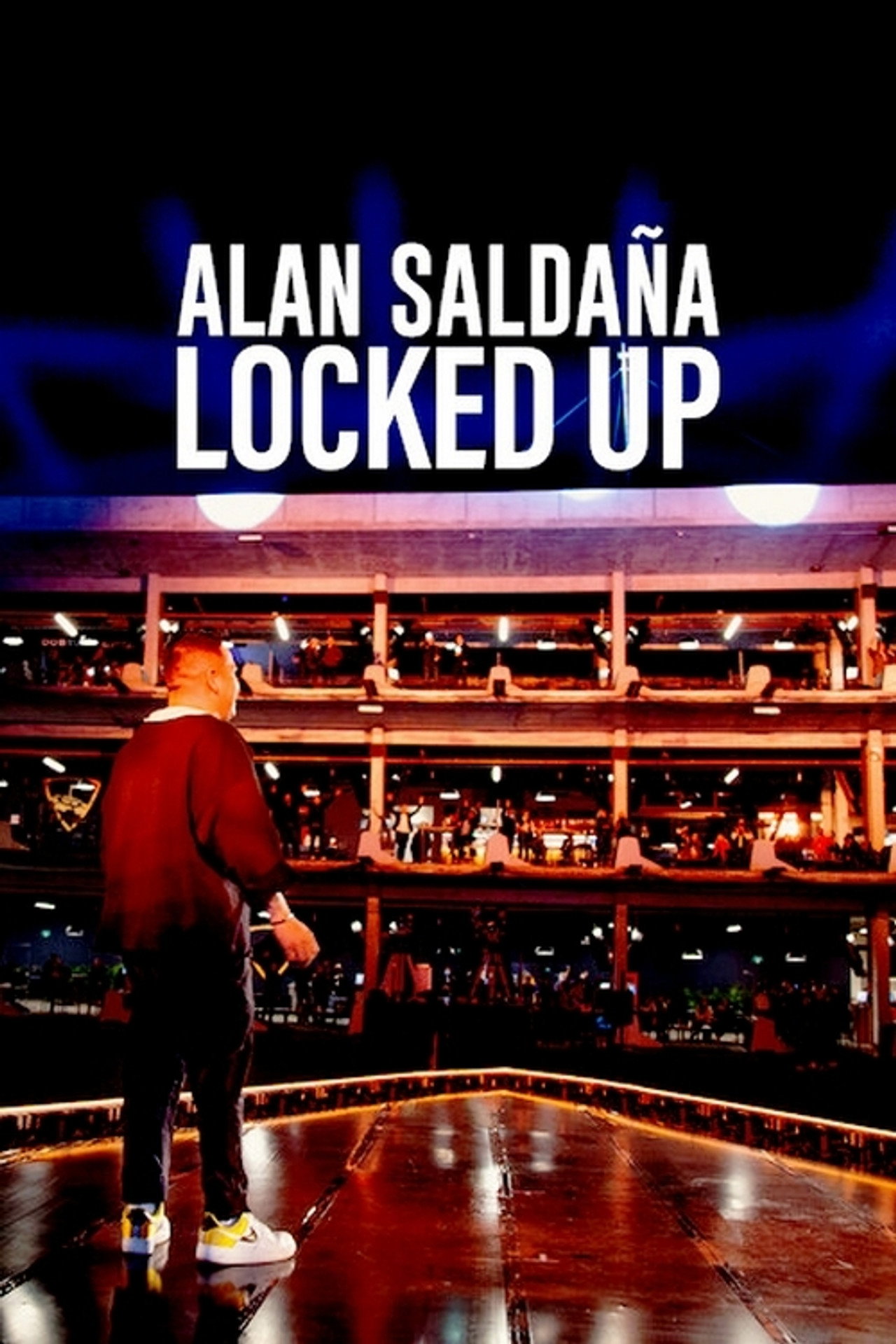 Alan Saldaña: Locked Up (2021) - Фильм