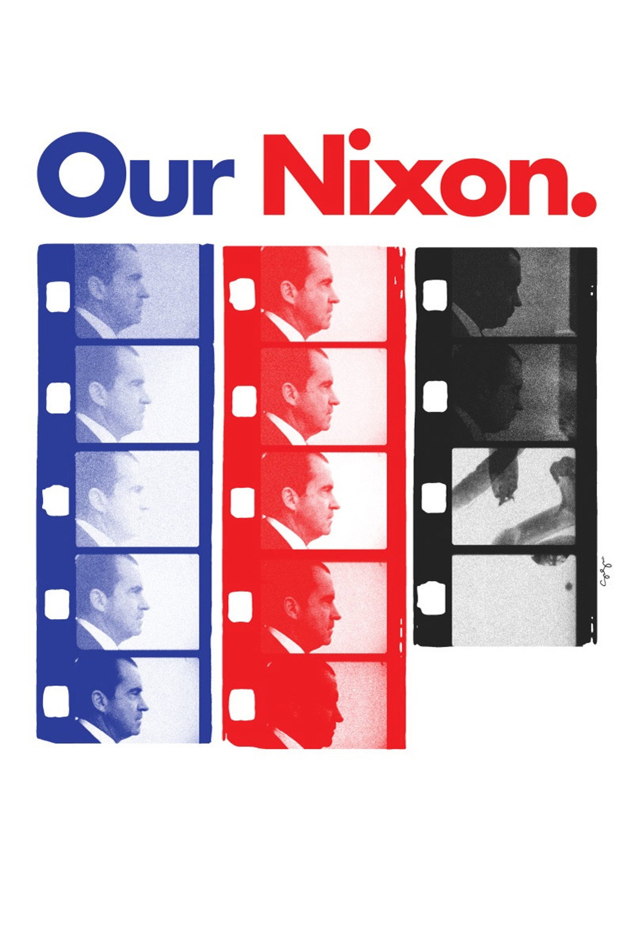 Nosso Nixon (2013) - Filme