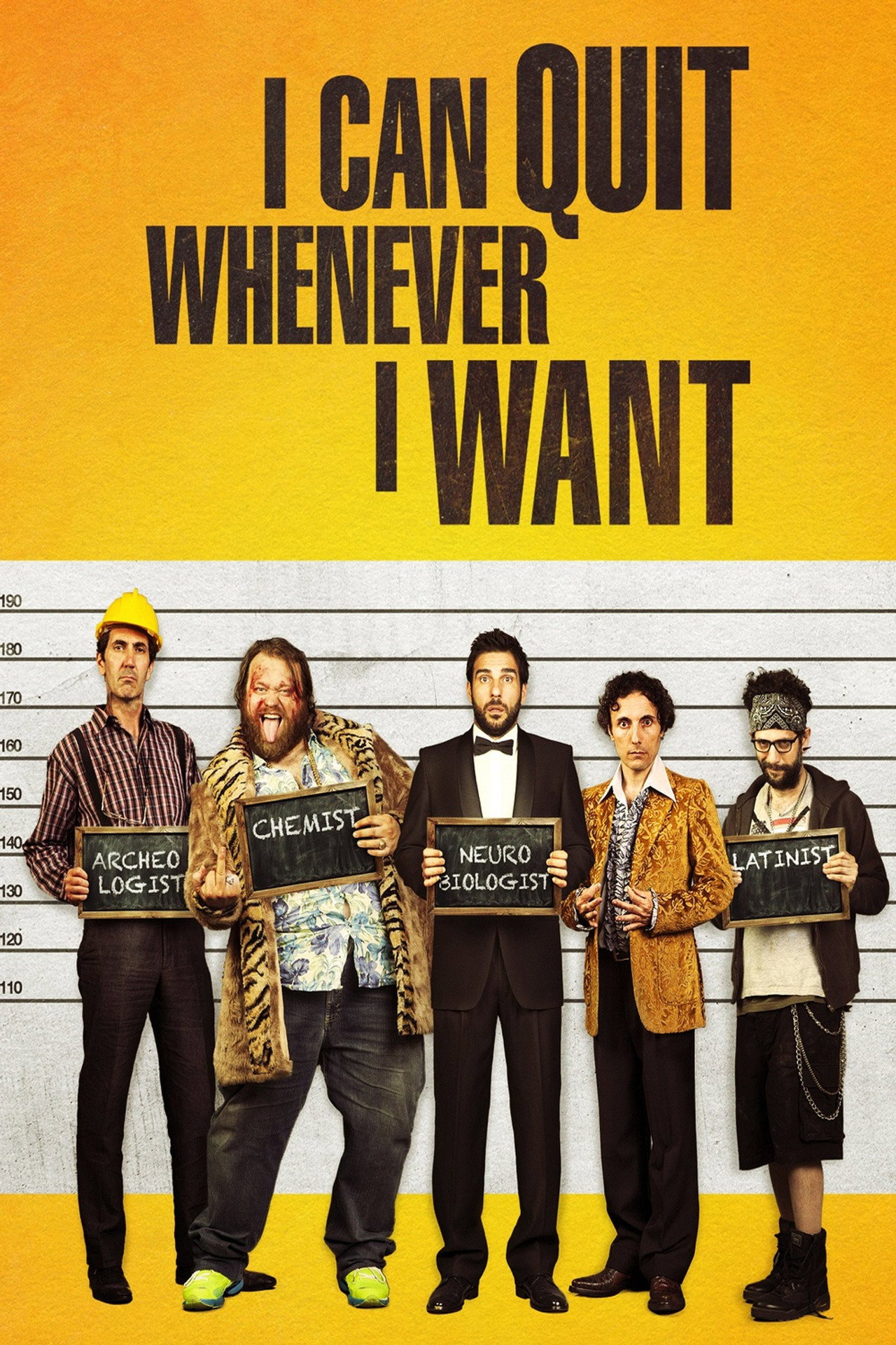 I Can Quit Whenever I Want (2014)